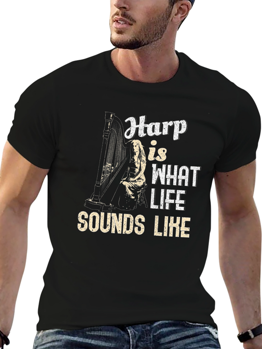 Harp is What Life Sounds Like Graphic T-Shirt