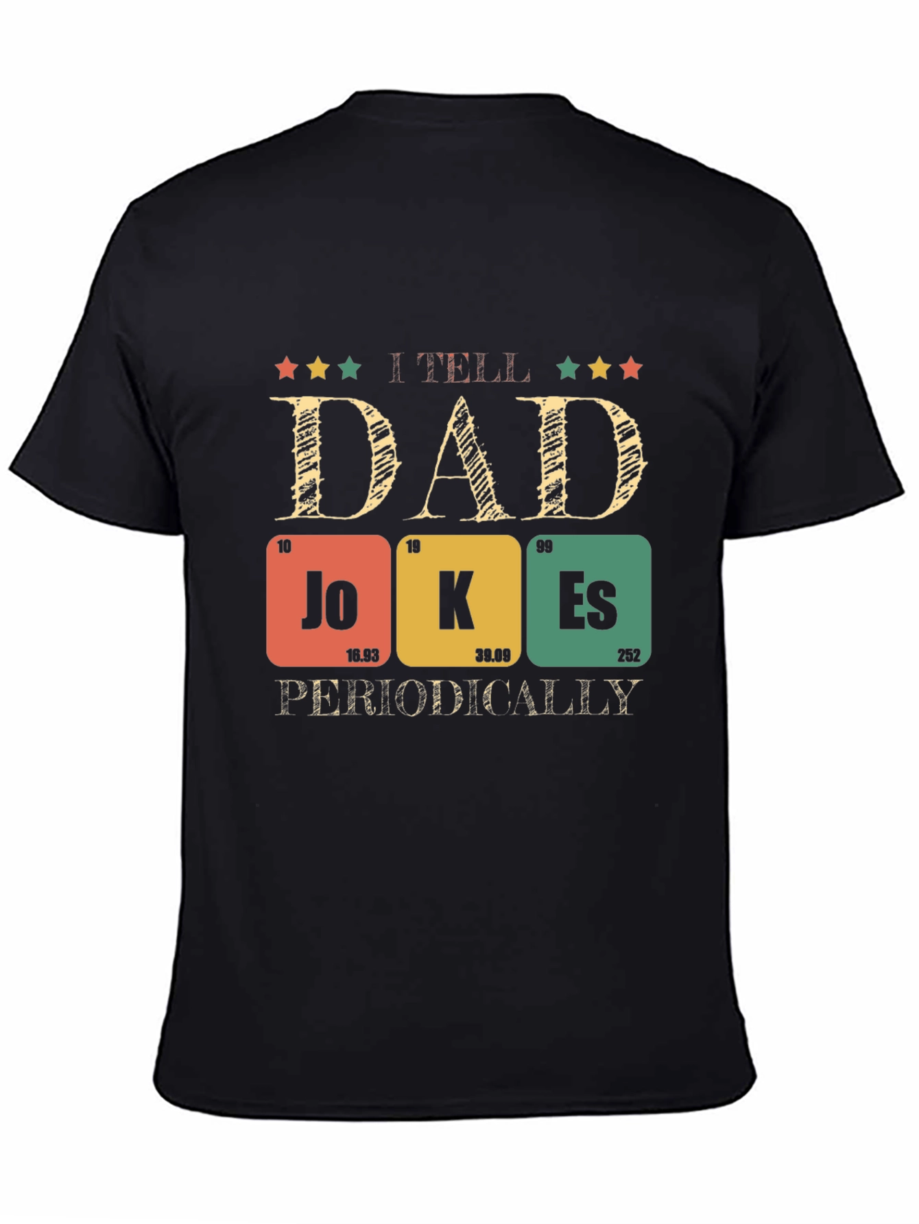 Dad Jokes T-Shirt - Periodic Table Pun Humor