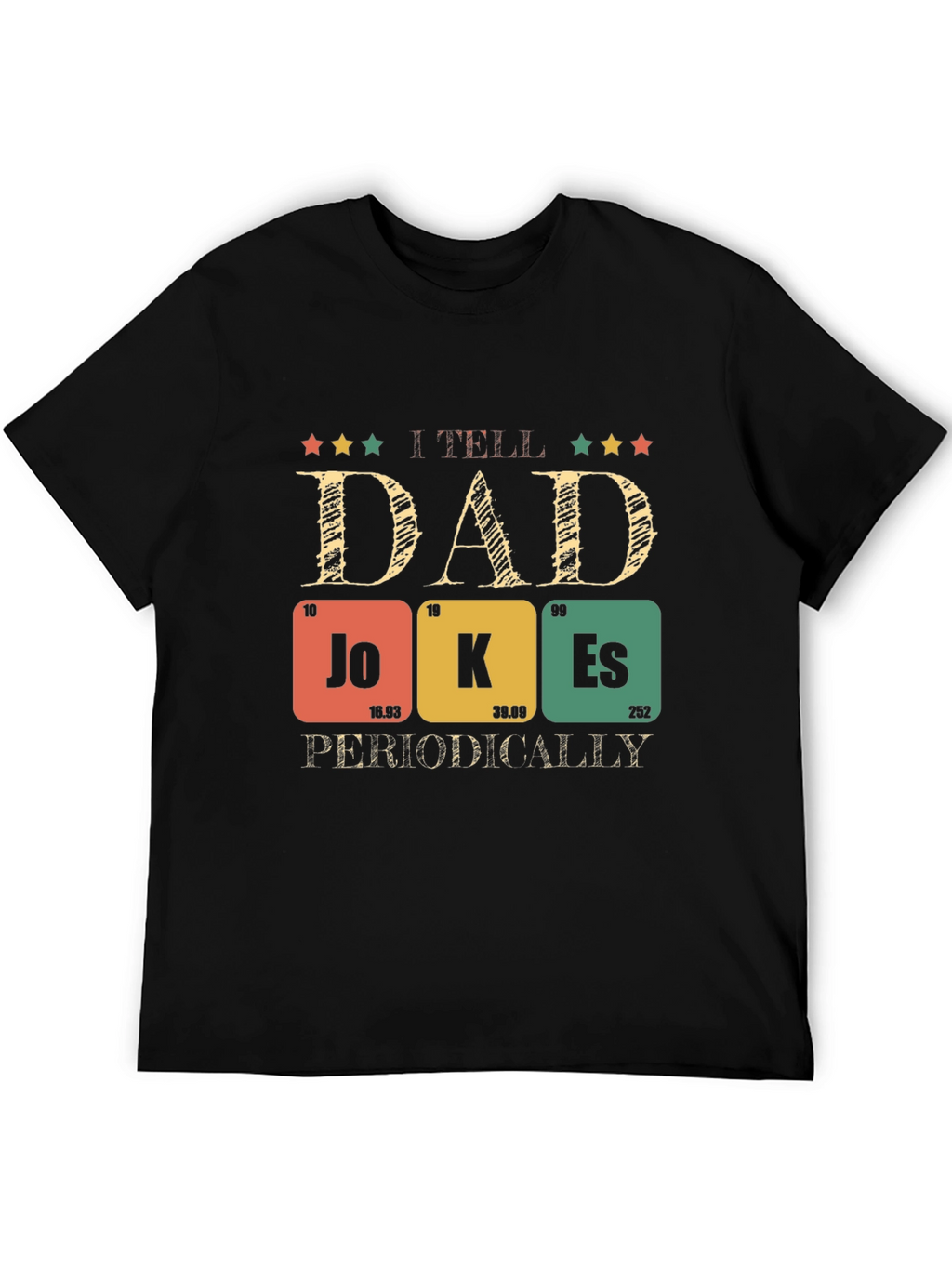 Dad Jokes T-Shirt - Periodic Table Pun Humor