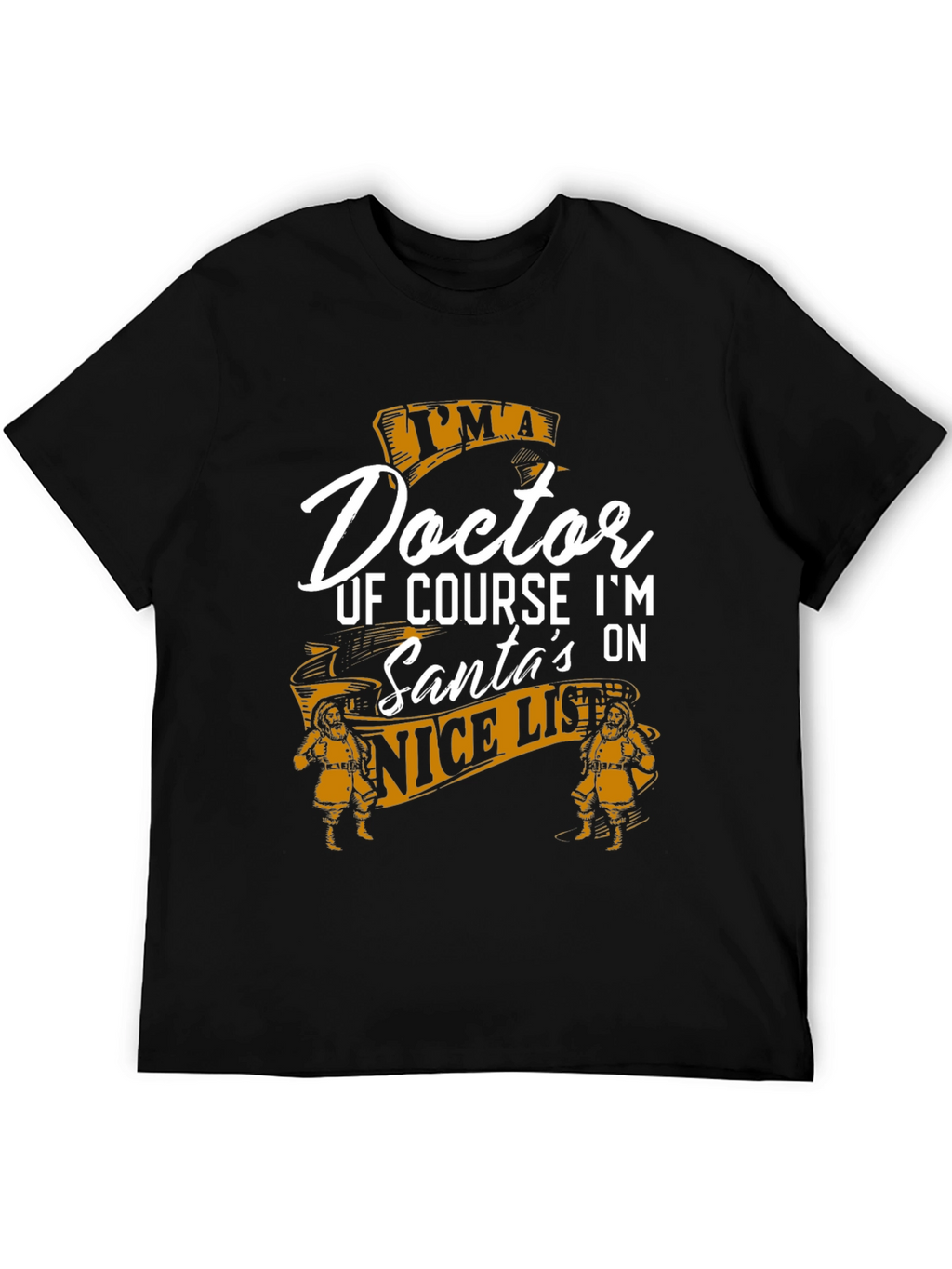 Doctor Santas Nice List Christmas T-Shirt