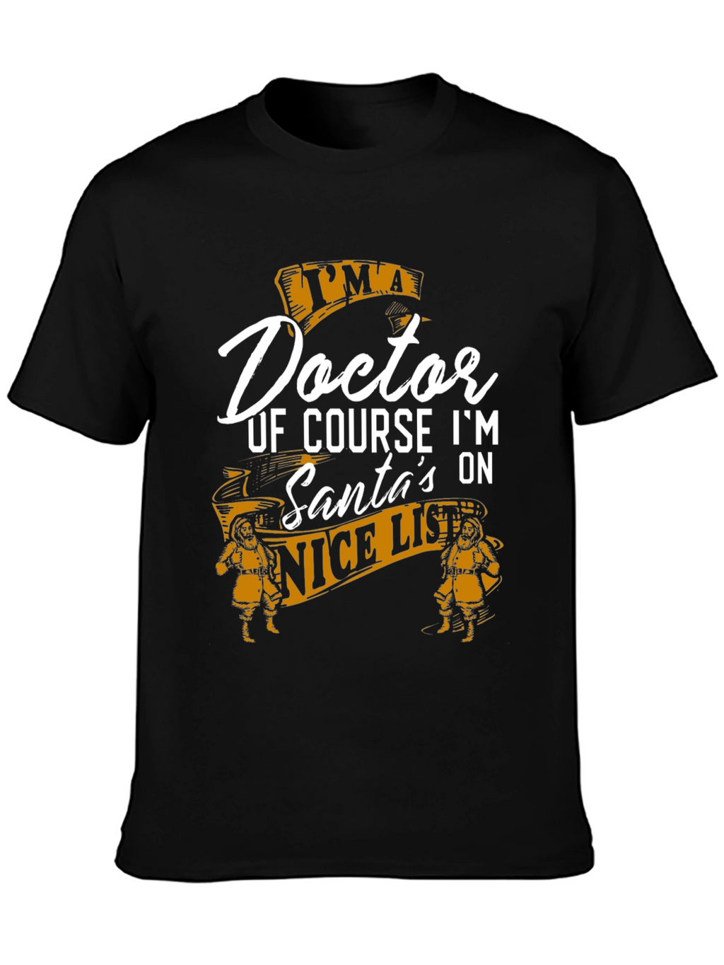 Doctor Santas Nice List Christmas T-Shirt