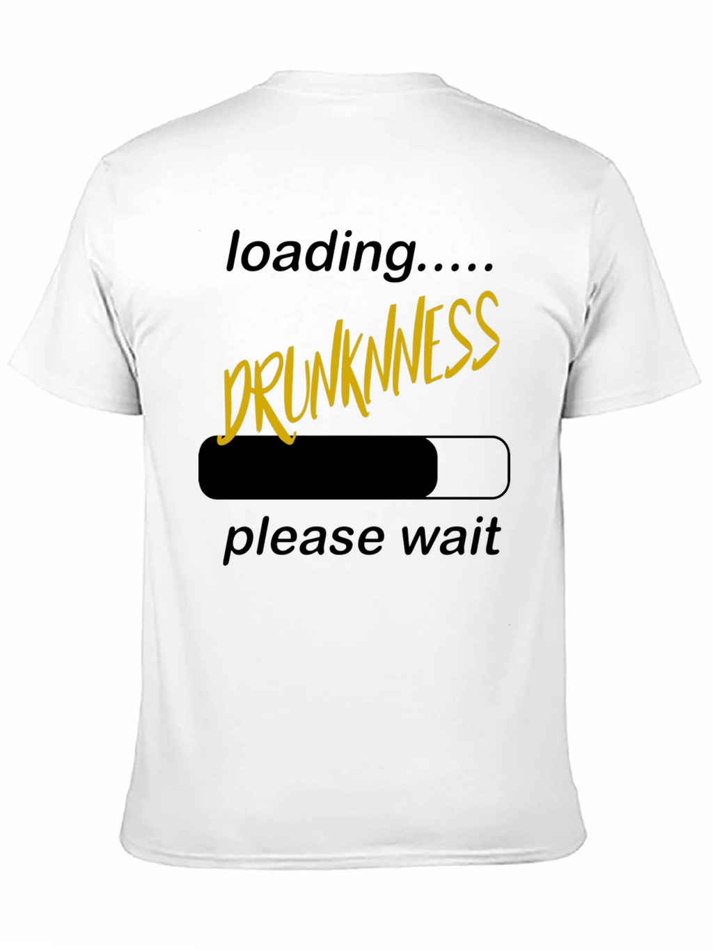 Drunkness Loading T-Shirt - Novelty Graphic Tee