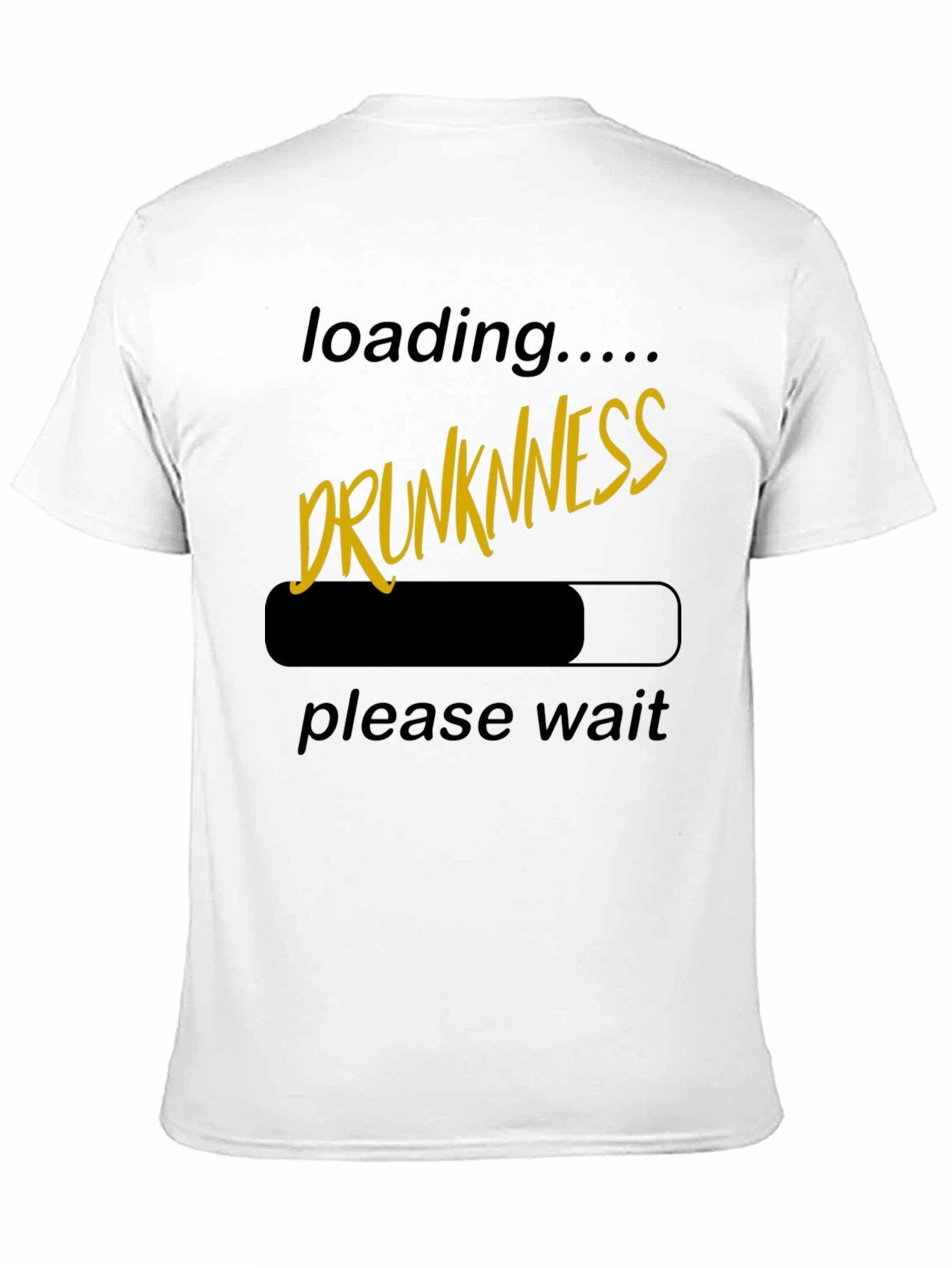 Drunkness Loading T-Shirt - Novelty Graphic Tee