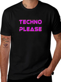Techno Please Graphic T-Shirt - Music Rave Party Tee