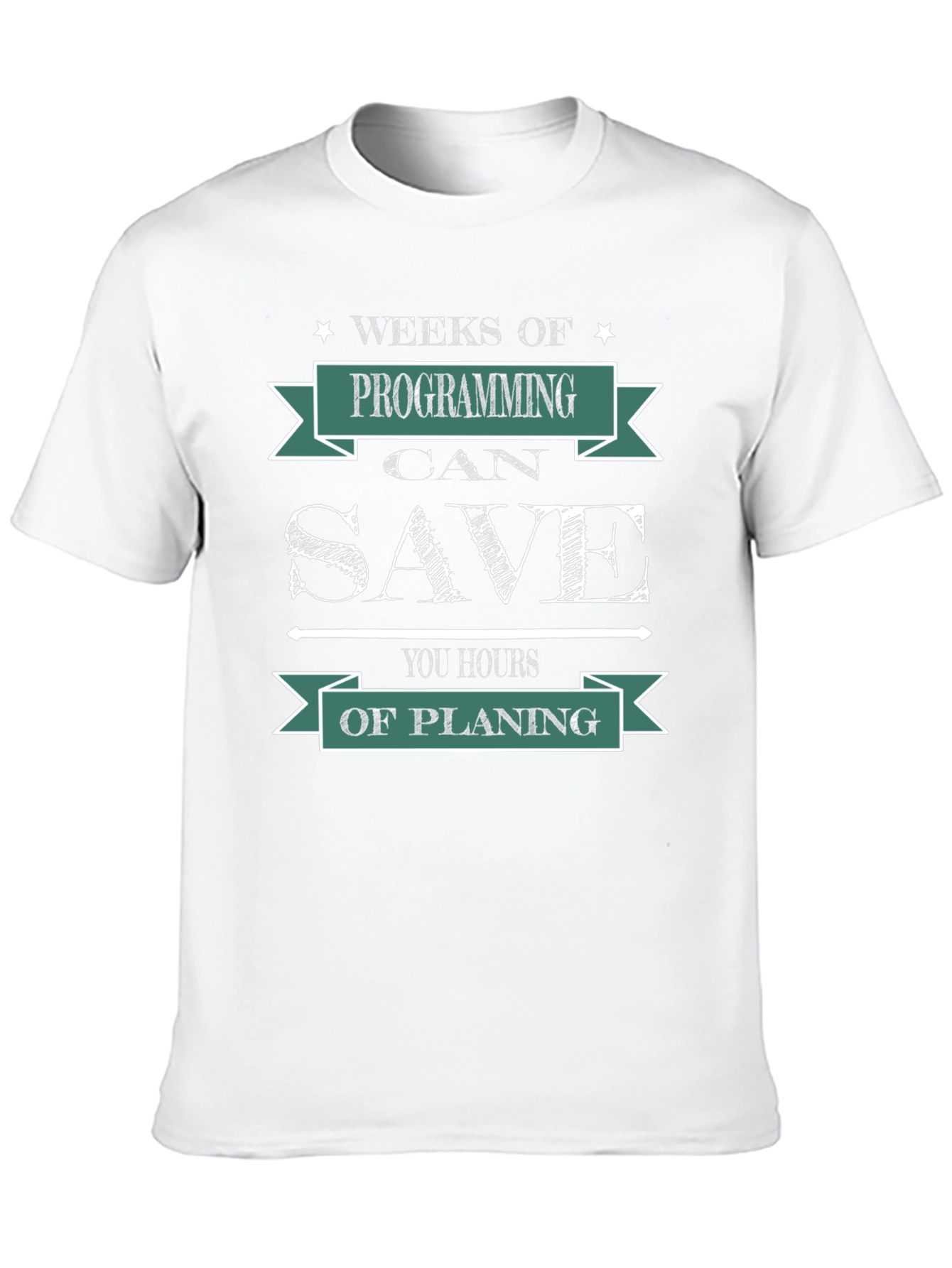 Weeks of Programming Save You Hours Funny Coder T-Shirt