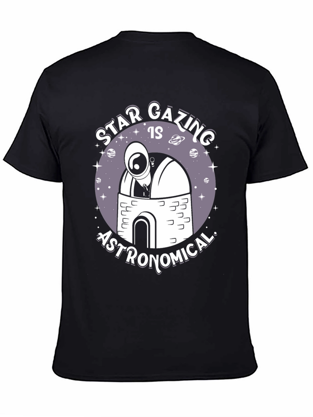Star Gazing is Astronomical T-Shirt