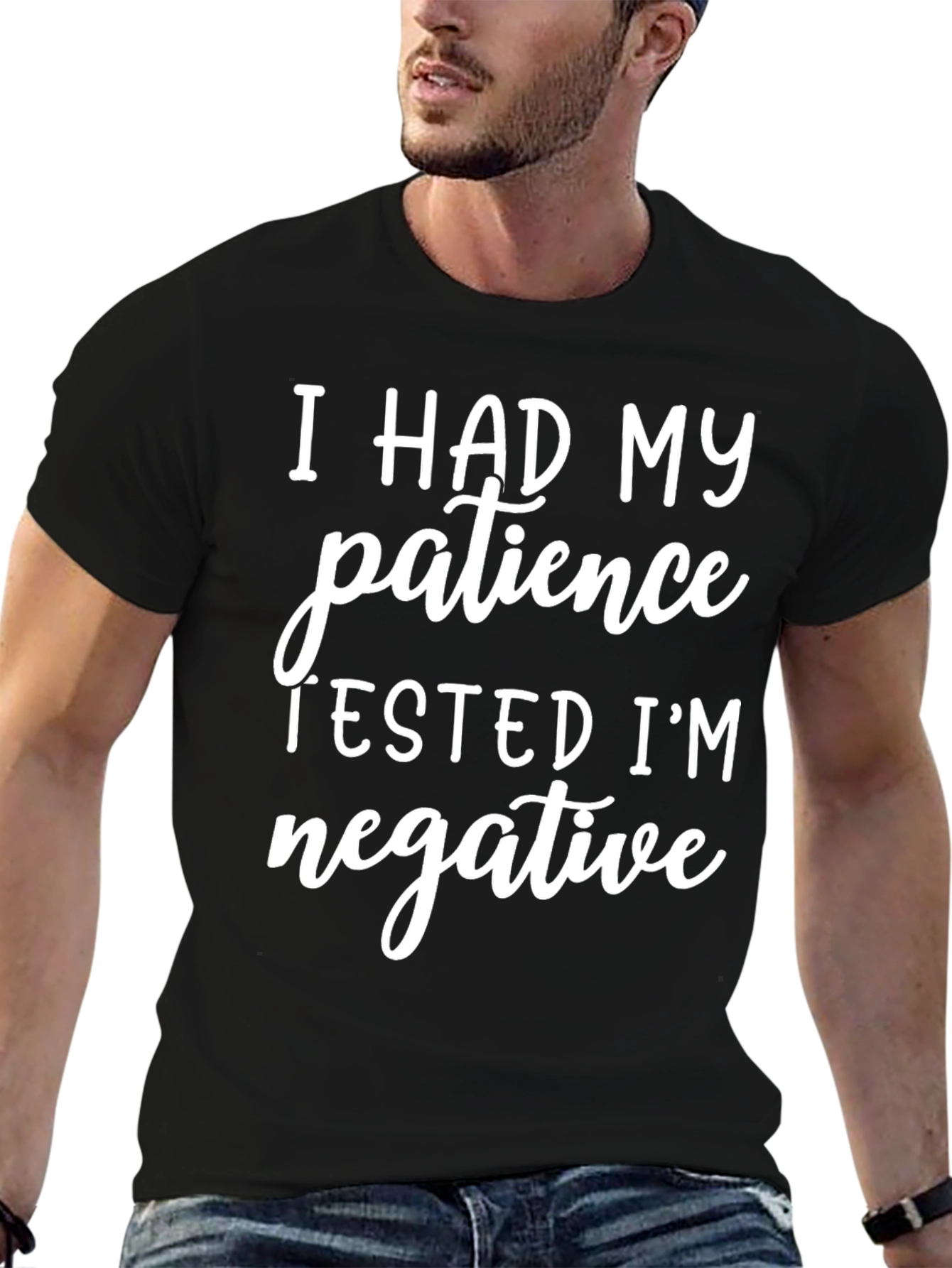 I Had My Patience Tested Graphic Tee