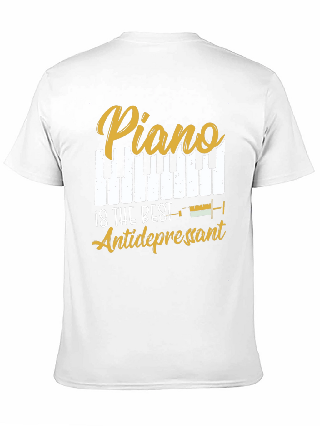 Piano is the Best Antidepressant Graphic Tee