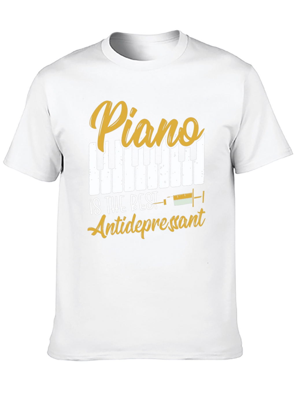 Piano is the Best Antidepressant Graphic Tee