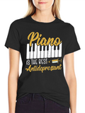 Piano is the Best Antidepressant Graphic Tee