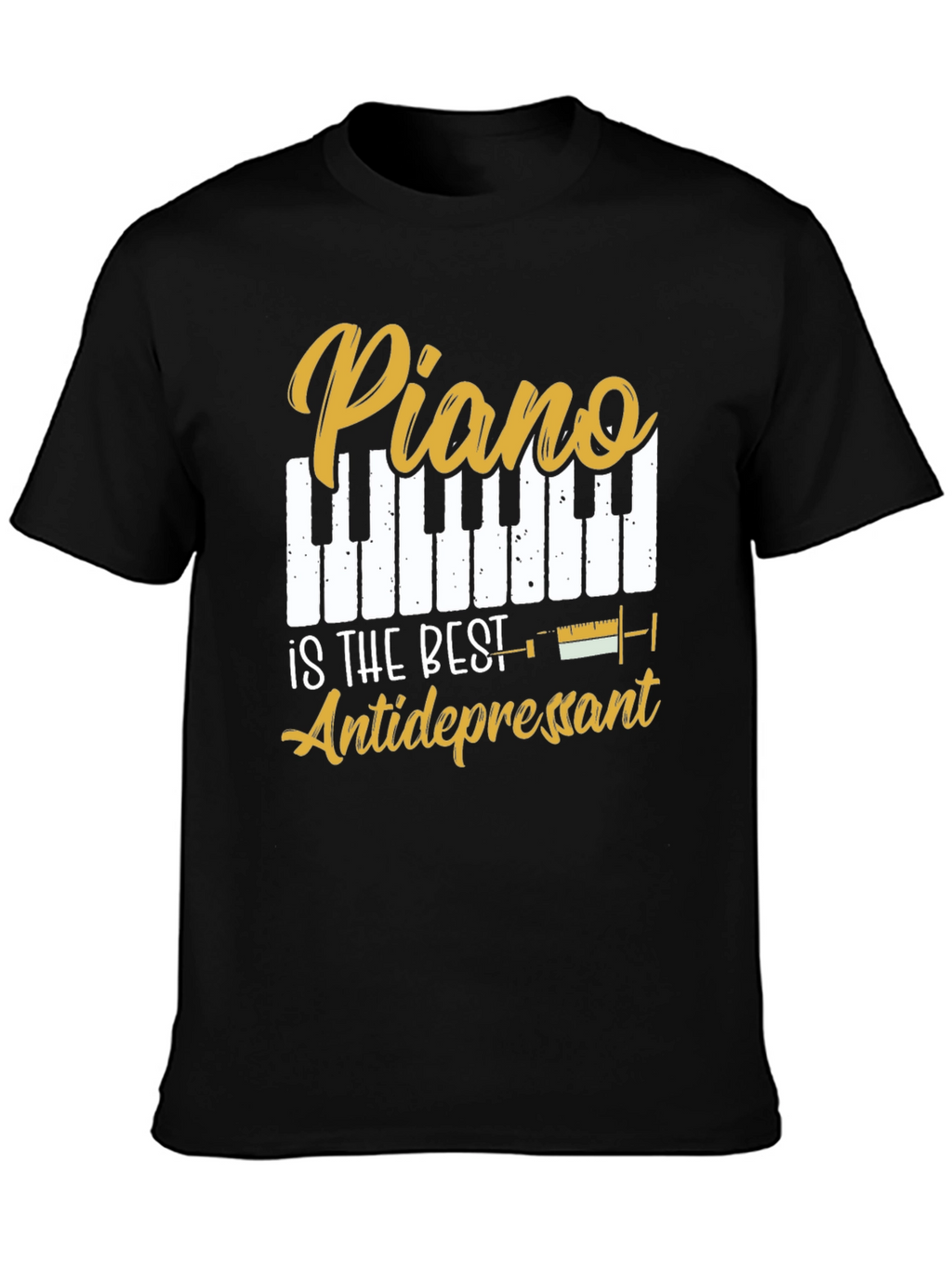 Piano is the Best Antidepressant Graphic Tee