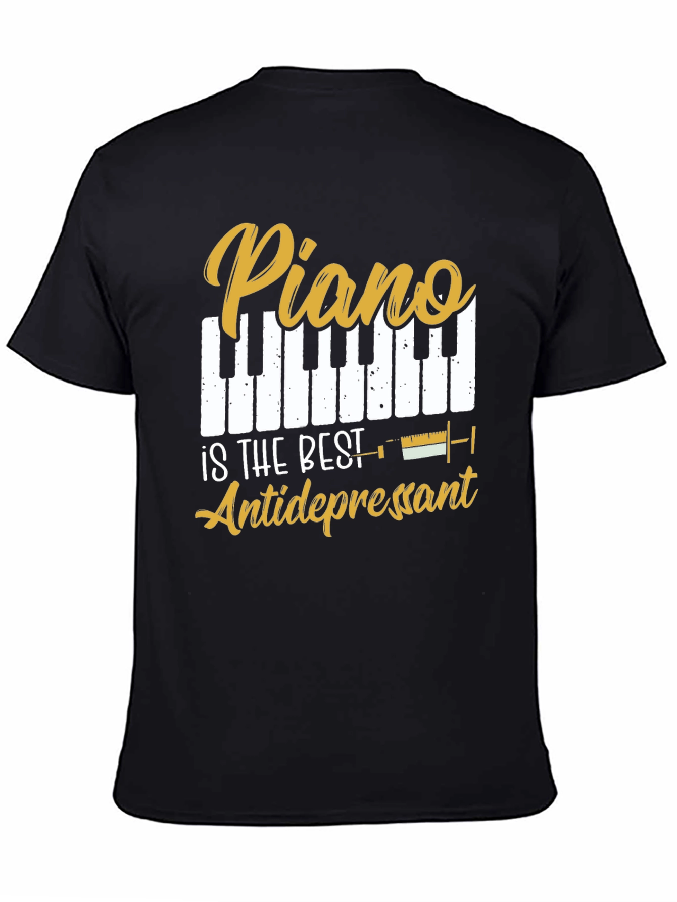 Piano is the Best Antidepressant Graphic Tee