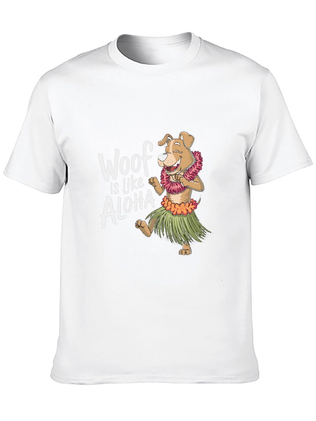 Woof is like Aloha Graphic T-Shirt