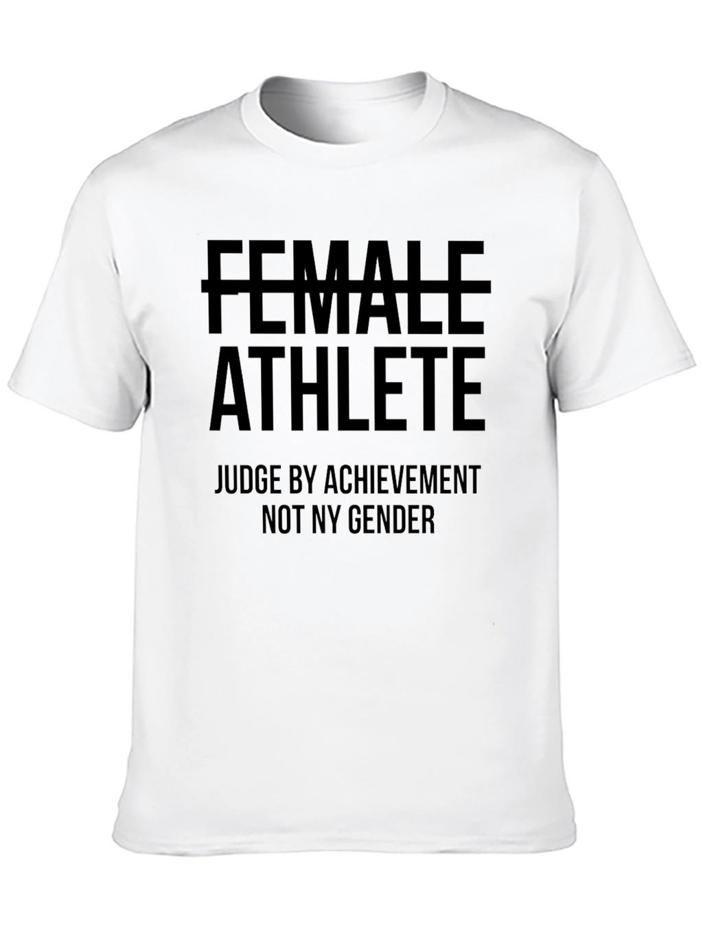 Female Athlete Equality T-Shirt