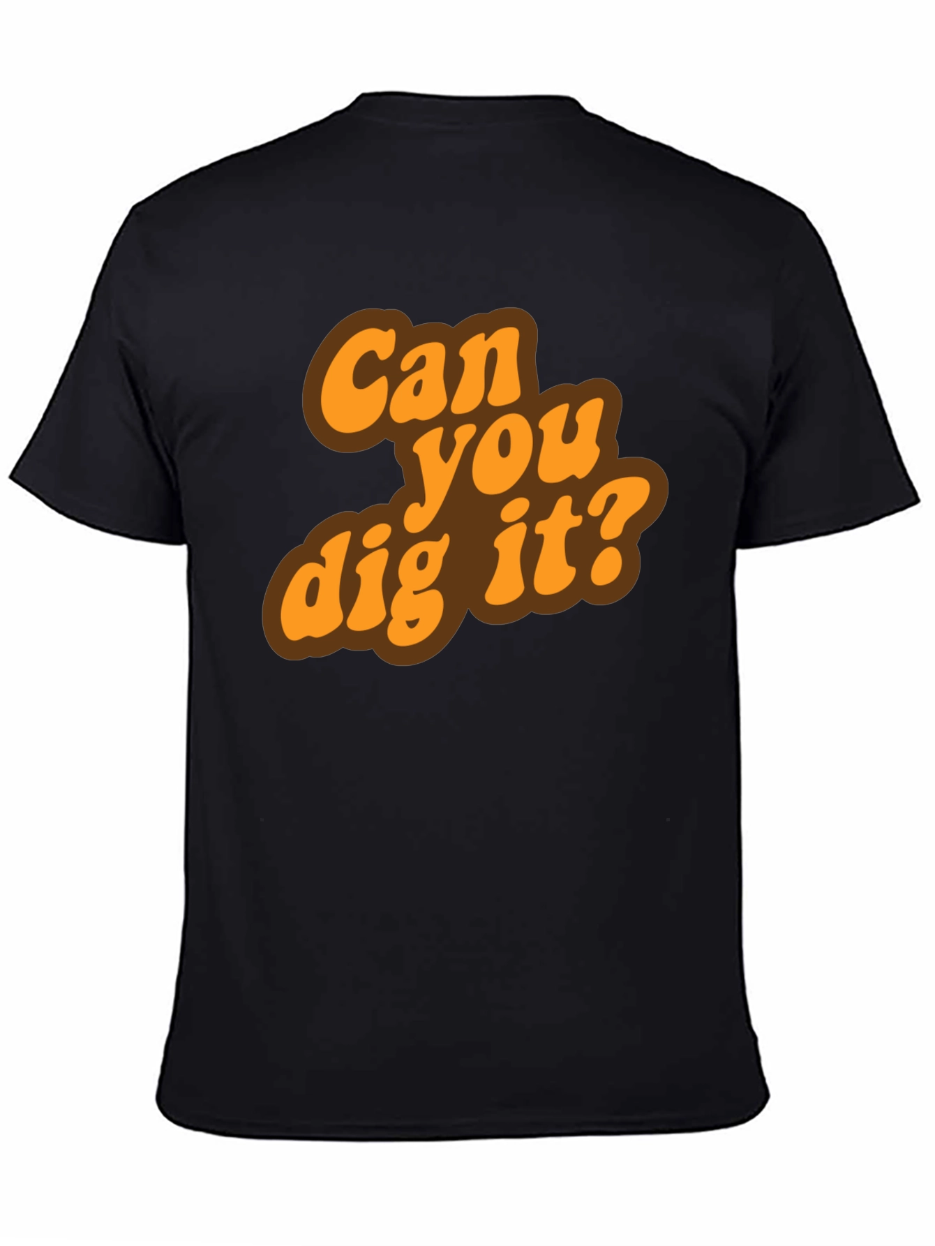 Retro Can You Dig It? Graphic T-Shirt