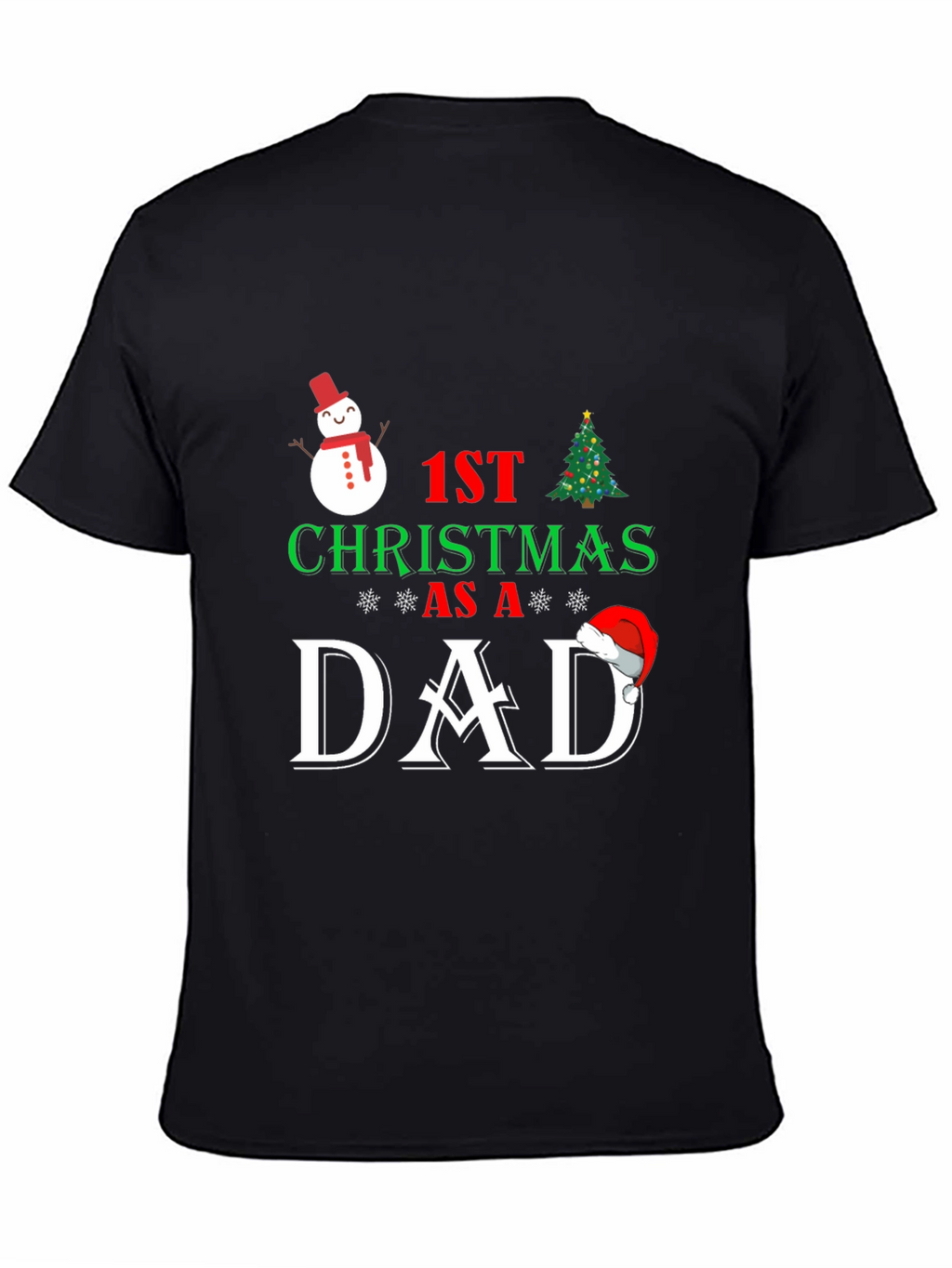 1st Christmas as a Dad T-Shirt