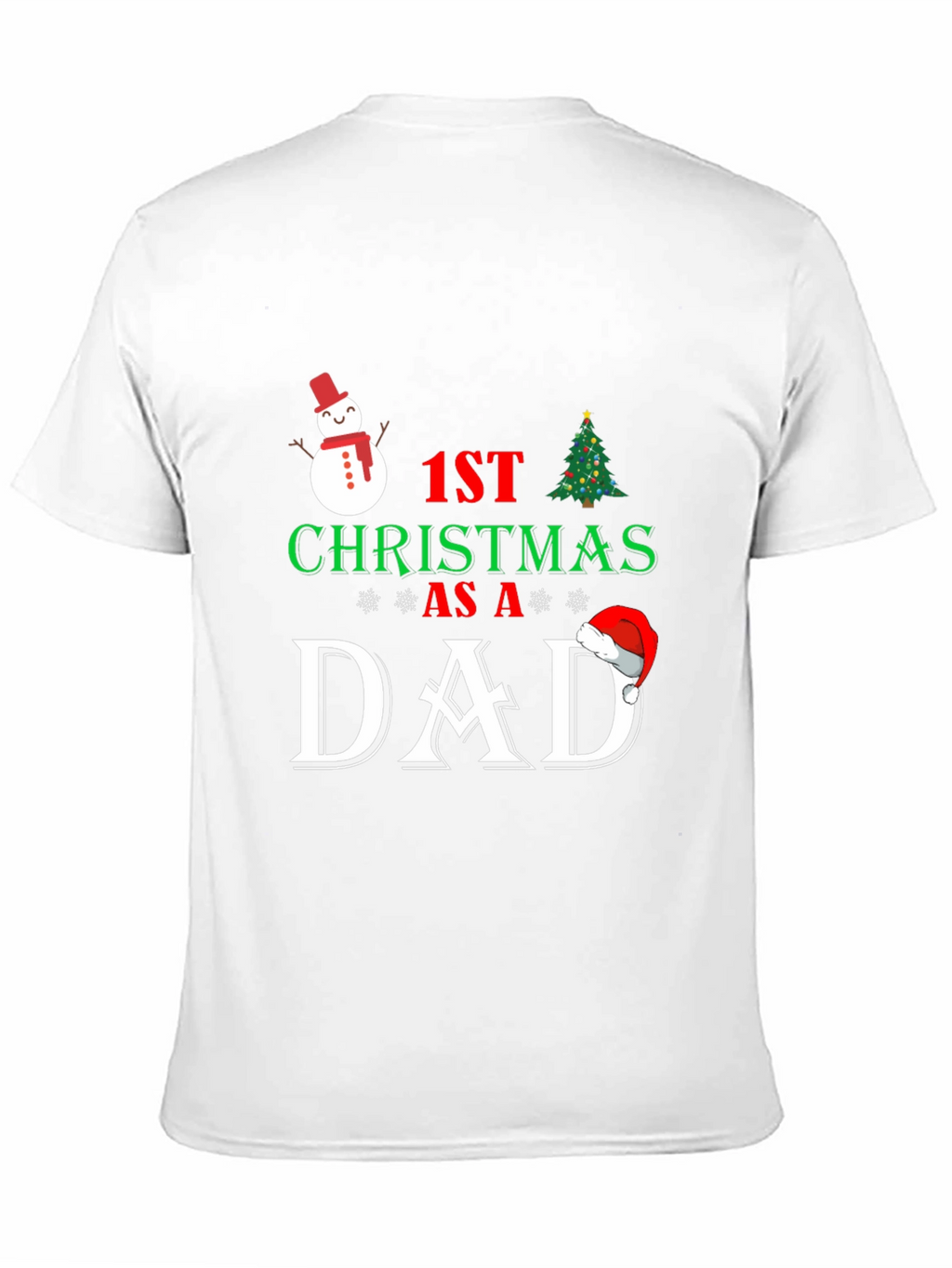 1st Christmas as a Dad T-Shirt