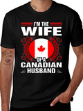 Im the Wife of a Canadian Husband T-Shirt