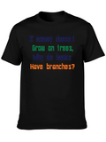 Funny Money Doesnt Grow On Trees T-Shirt