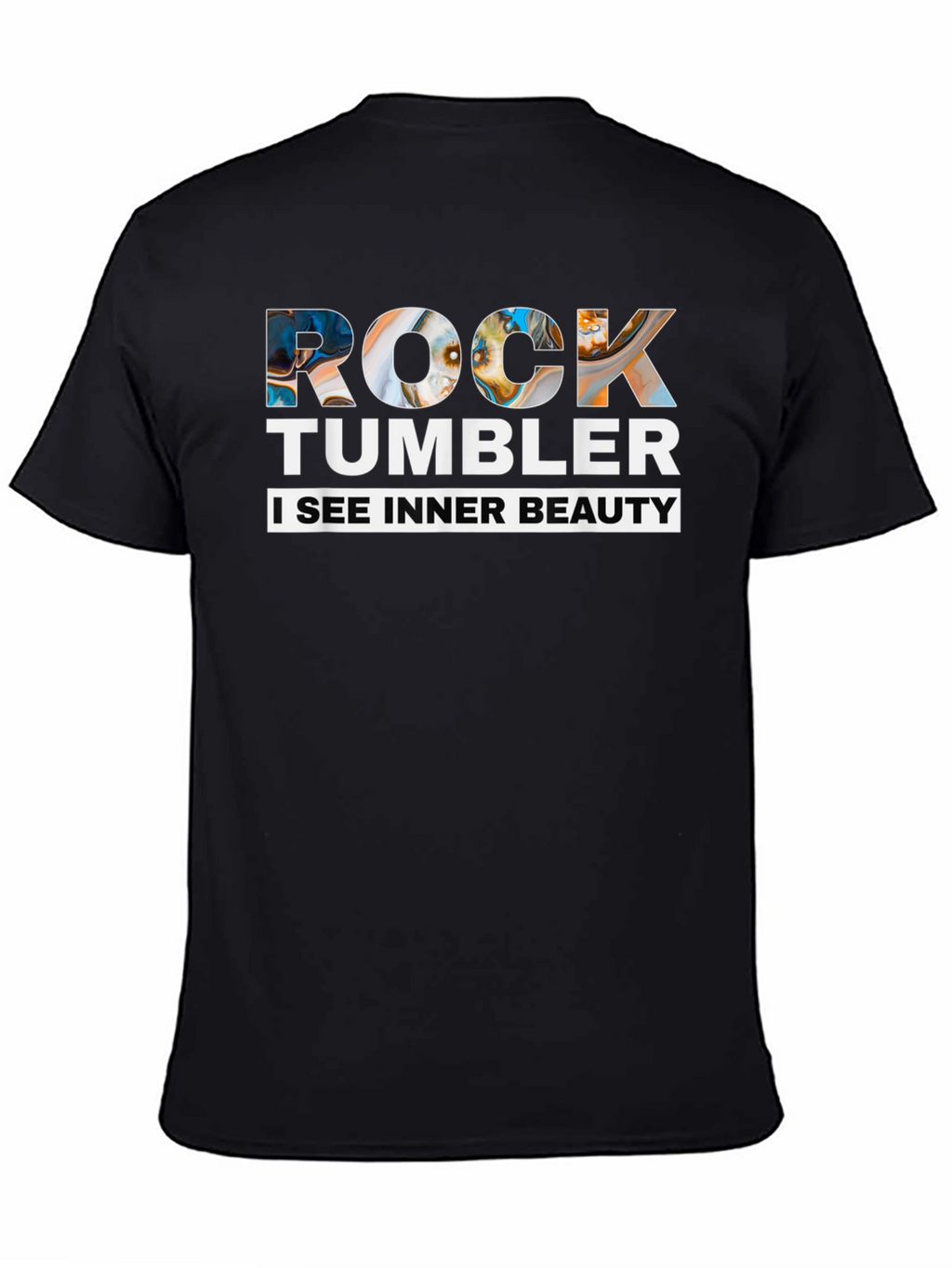 Rock Tumbler Inner Beauty T-Shirt