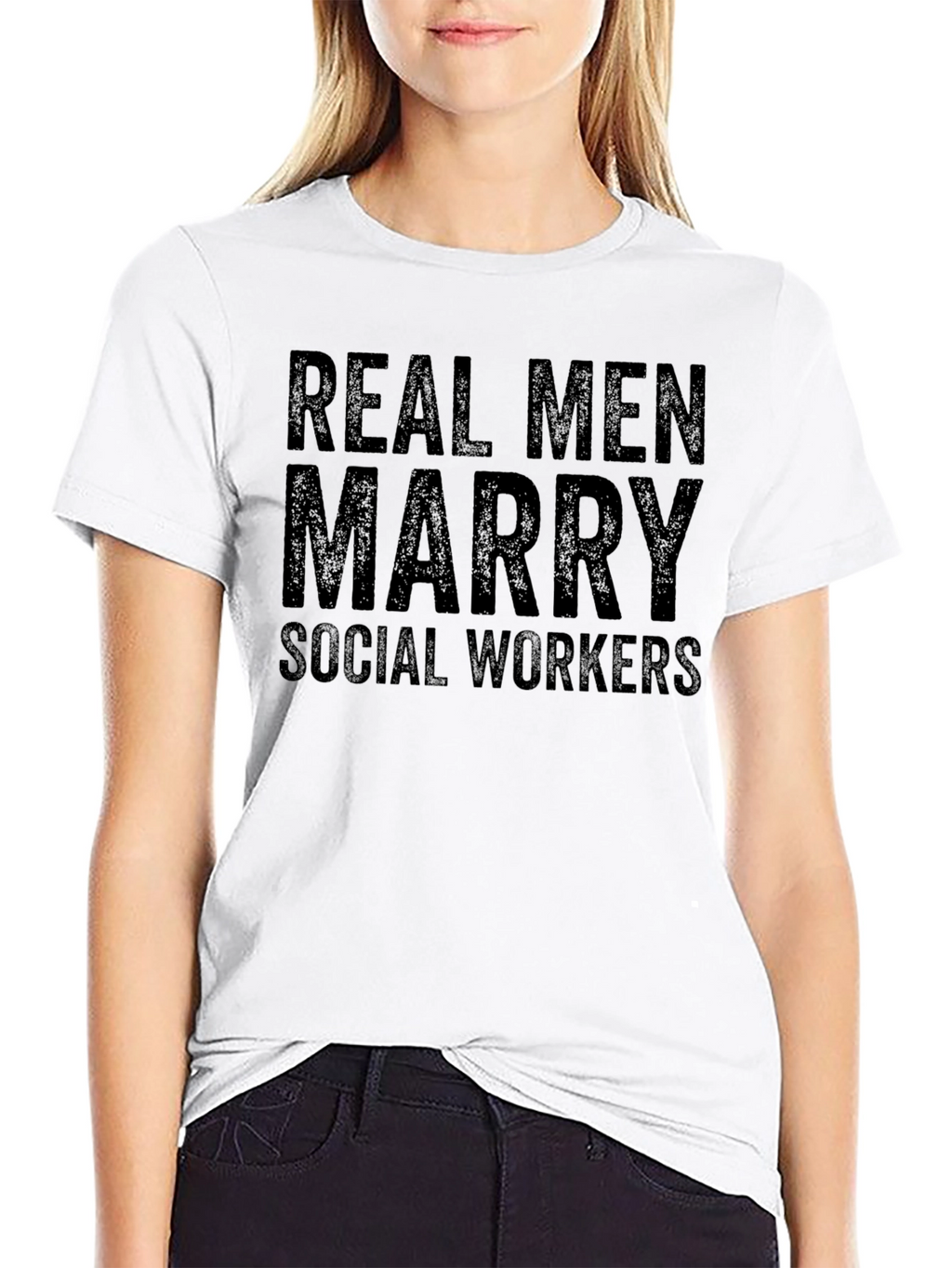 Real Men Marry Social Workers T-Shirt