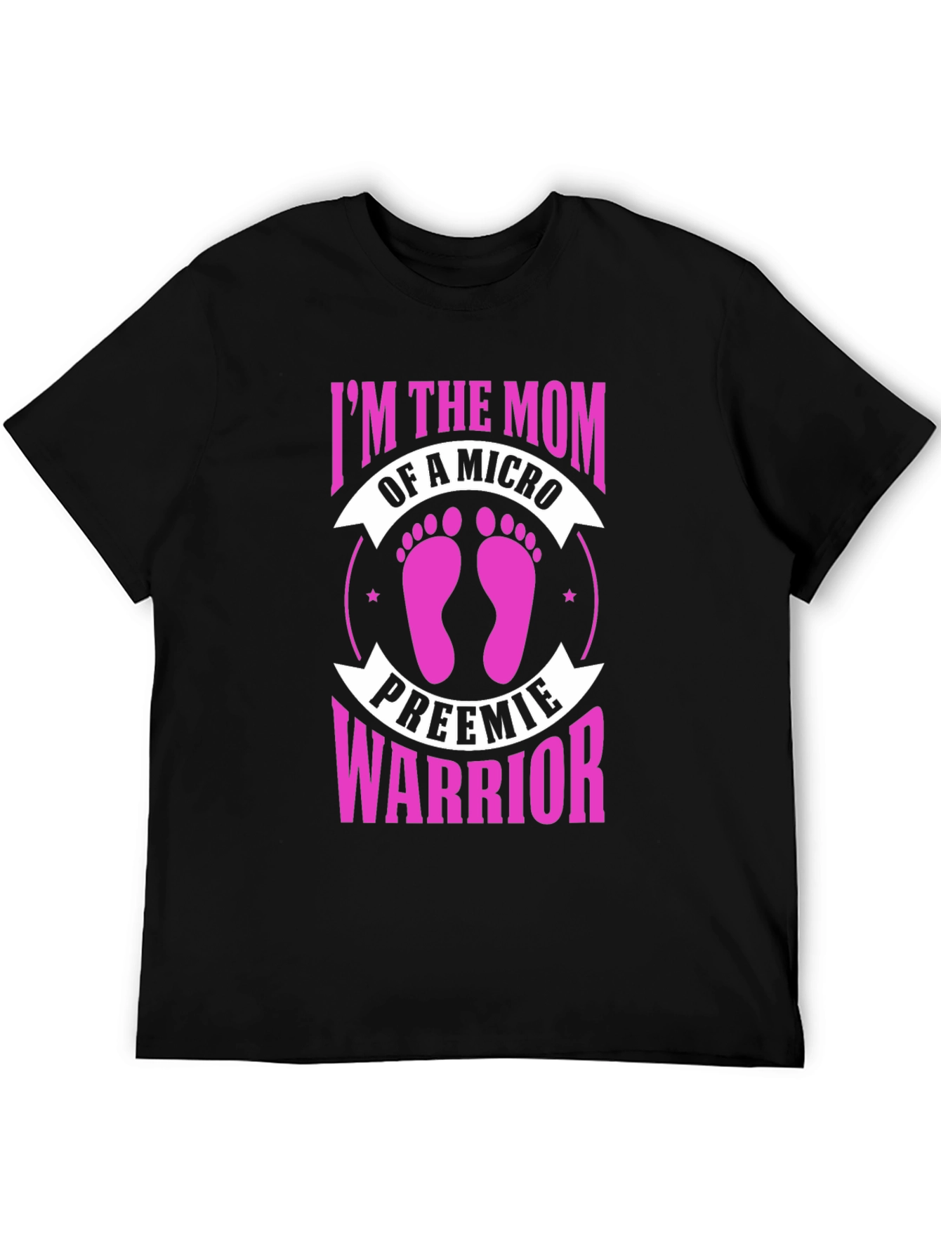 Micro Preemie Warrior Mom T-Shirt
