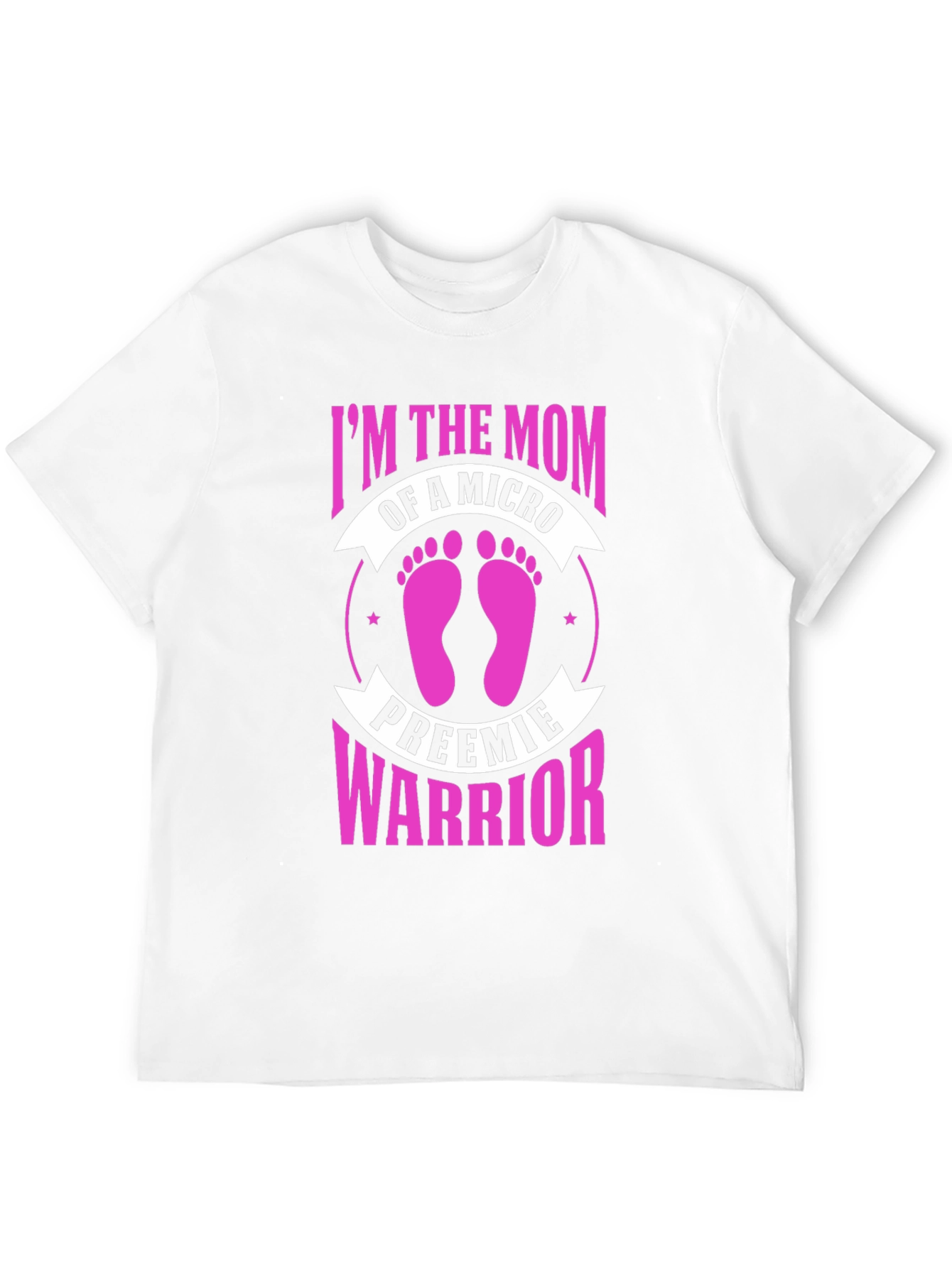Micro Preemie Warrior Mom T-Shirt