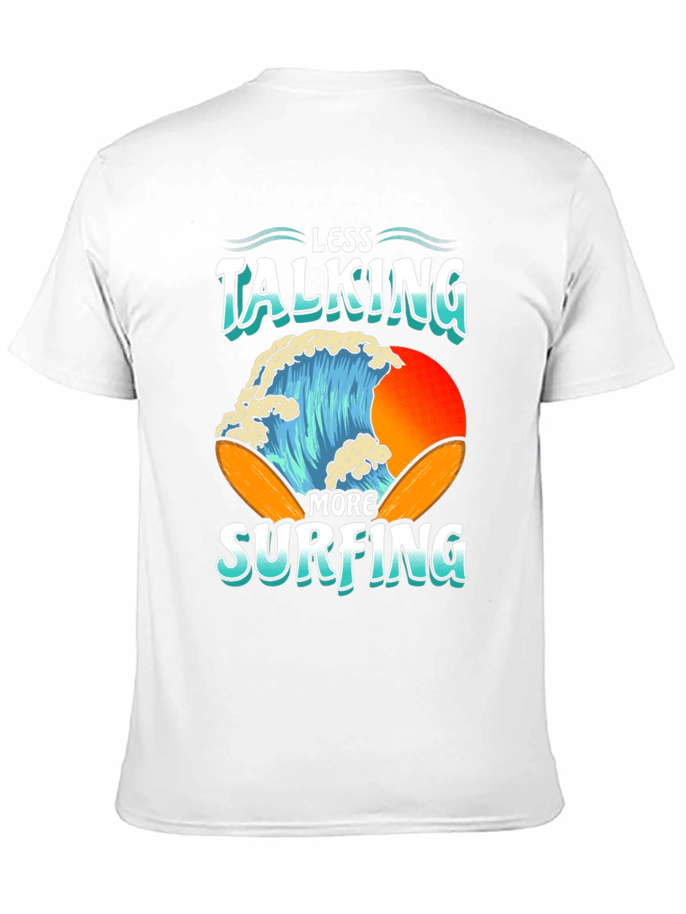 Less Talking More Surfing Graphic Tee
