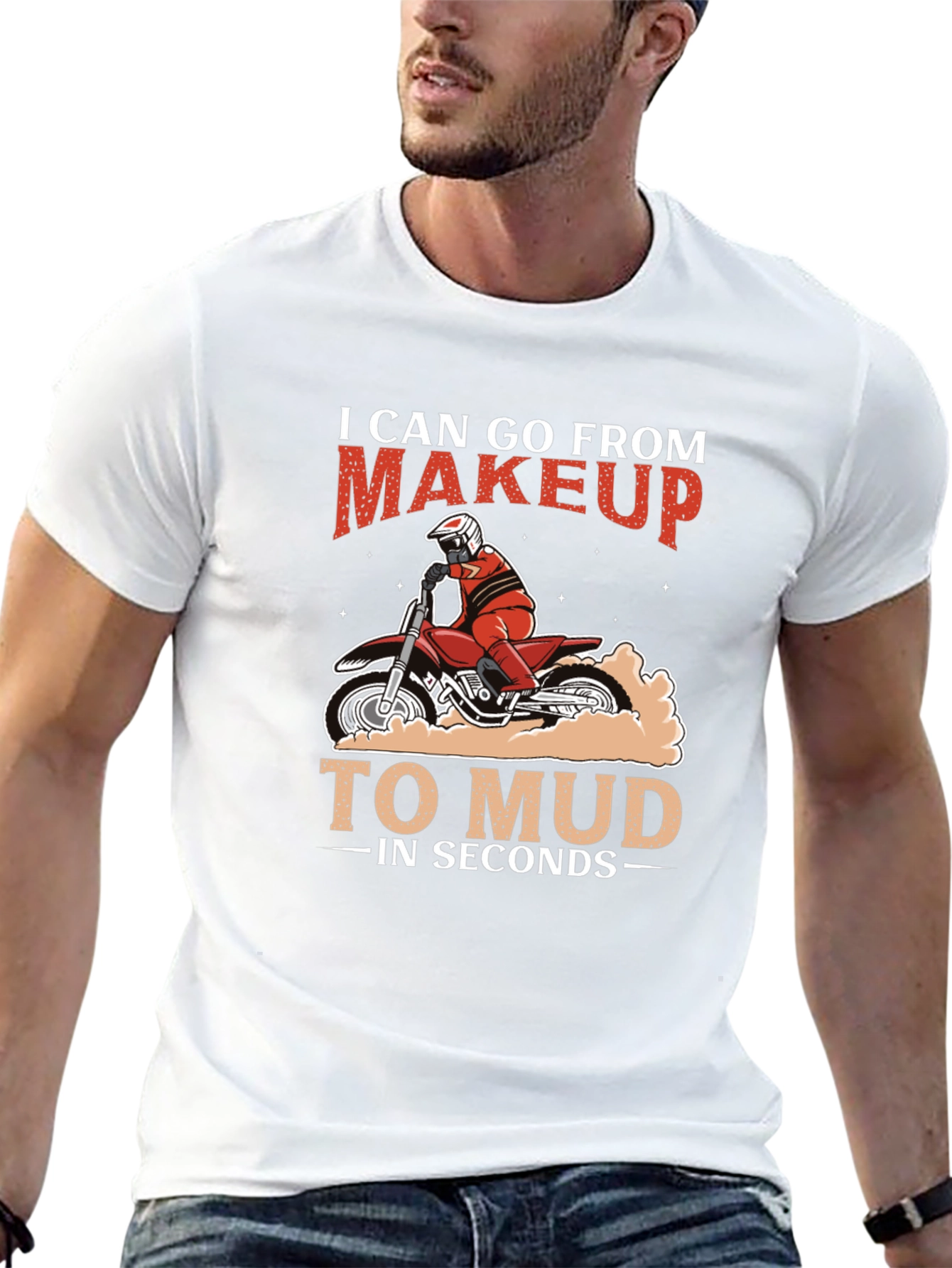 Makeup to Mud Motocross T-Shirt