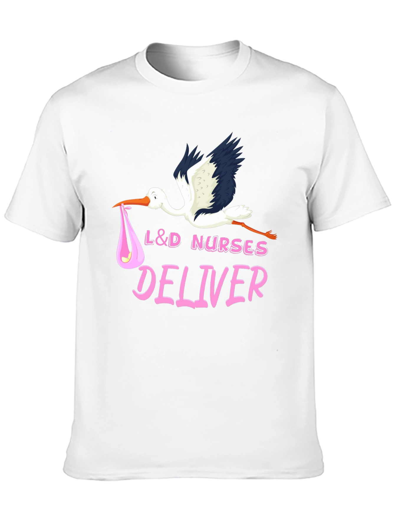 L&D Nurses Deliver T-Shirt