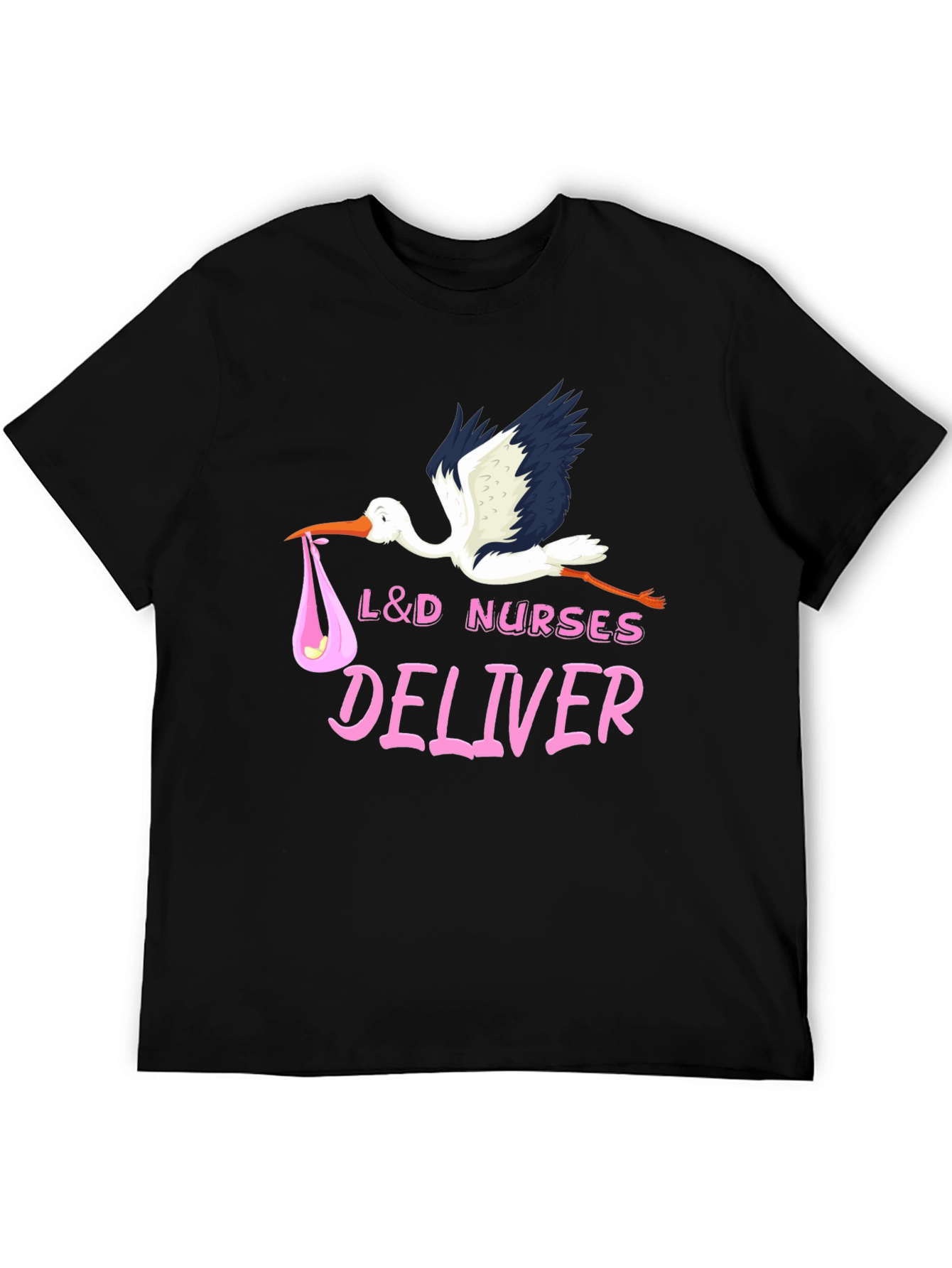 L&D Nurses Deliver T-Shirt