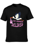 L&D Nurses Deliver T-Shirt