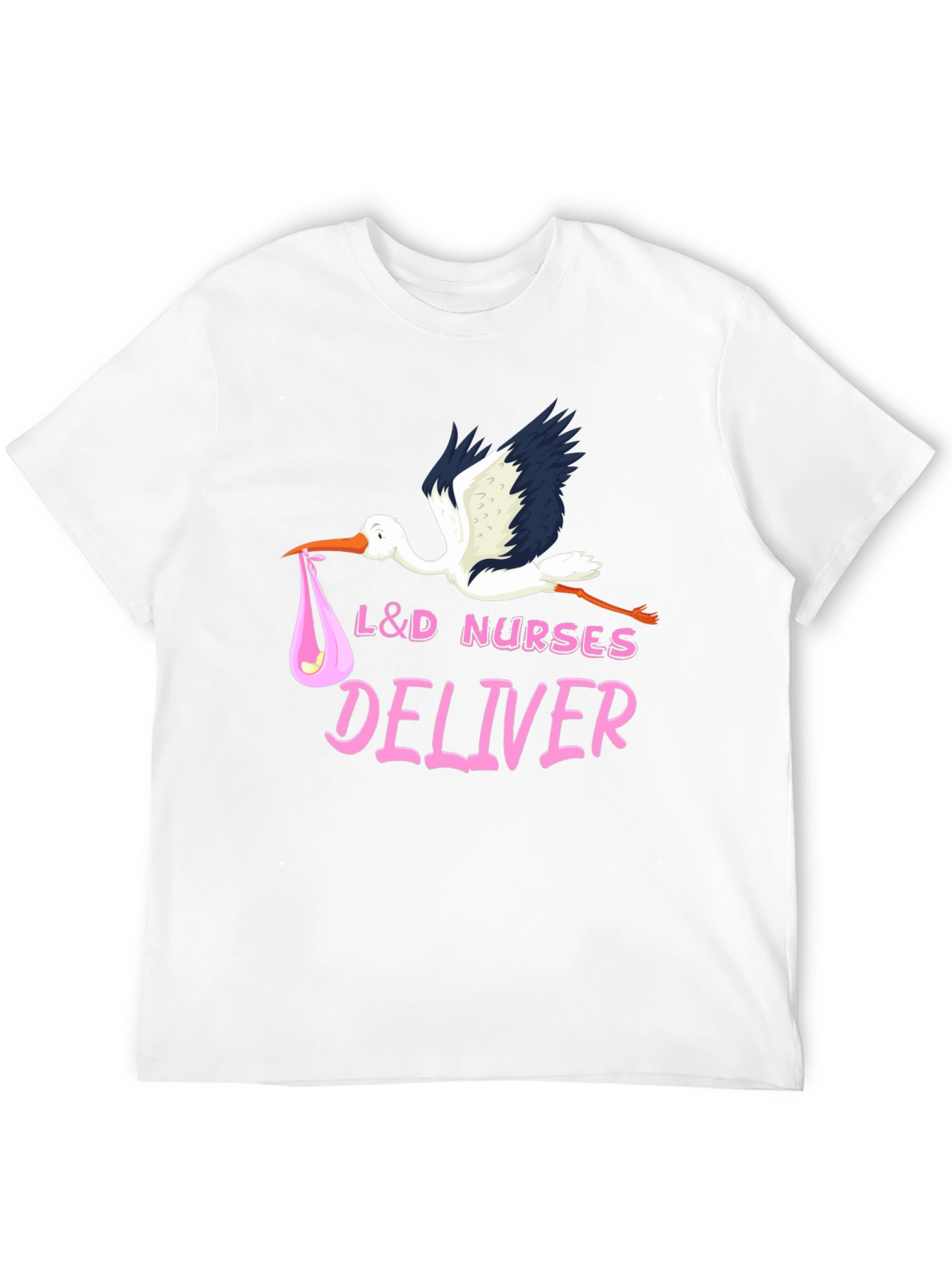 L&D Nurses Deliver T-Shirt