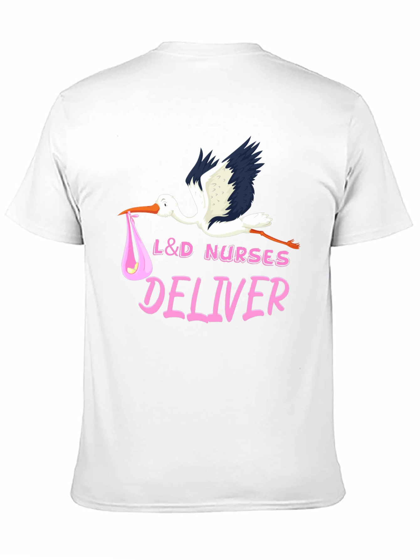 L&D Nurses Deliver T-Shirt