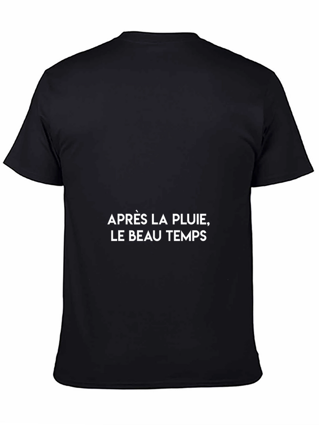 Après La Pluie T-Shirt - French Proverb Tee