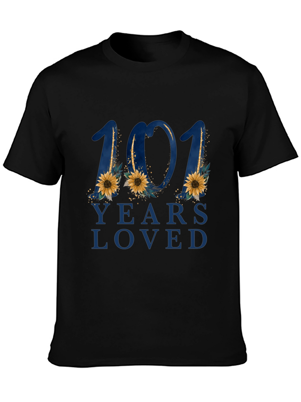 101 Years Loved Floral Graphic T-Shirt