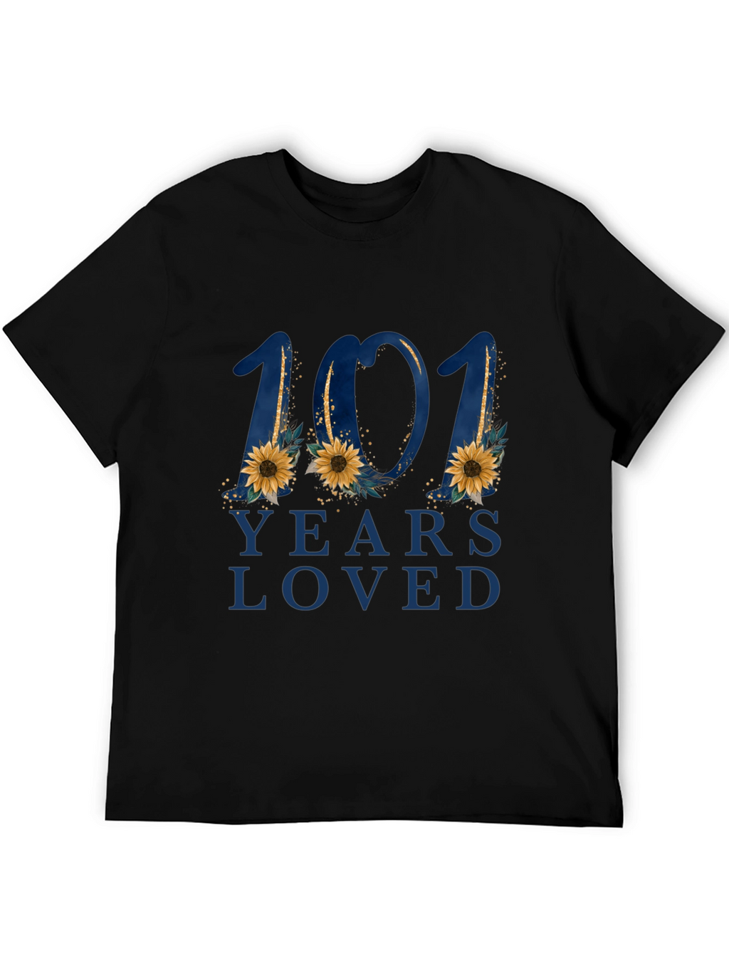 101 Years Loved Floral Graphic T-Shirt