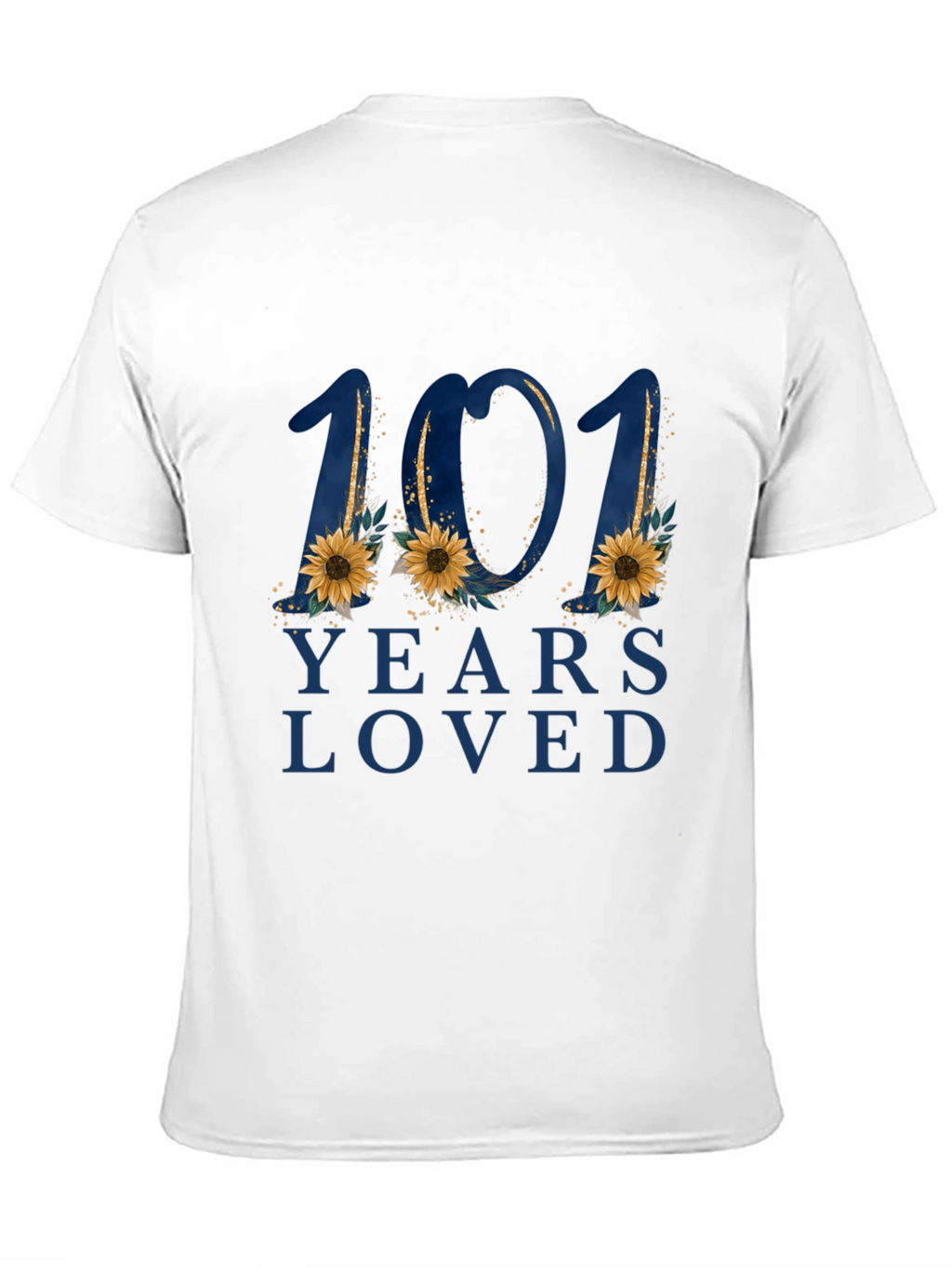 101 Years Loved Floral Graphic T-Shirt