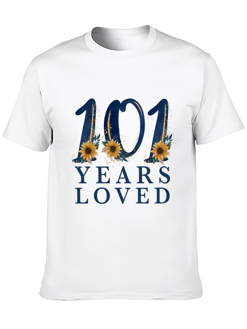 101 Years Loved Floral Graphic T-Shirt