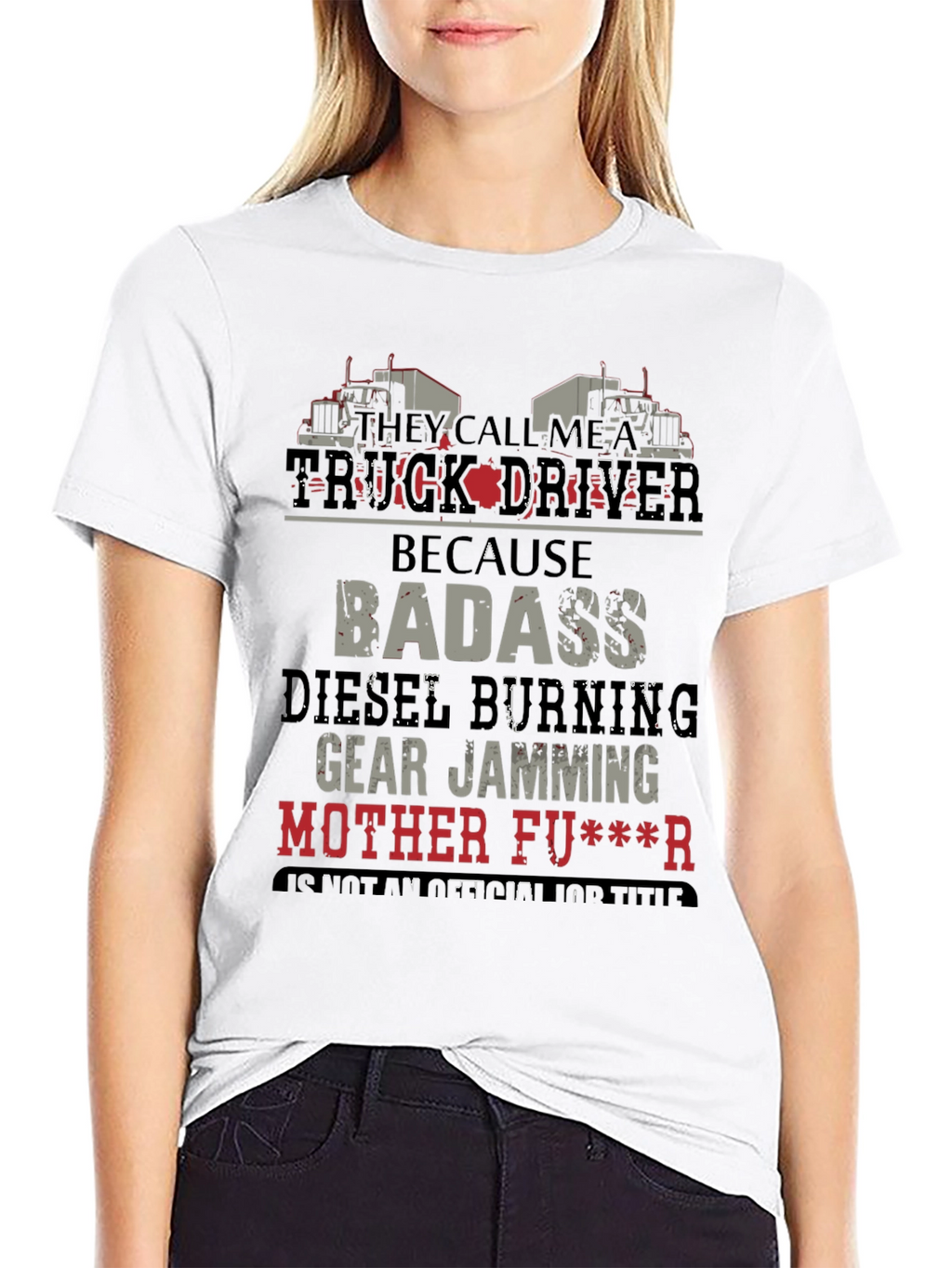Truck Driver Badass Graphic T-Shirt