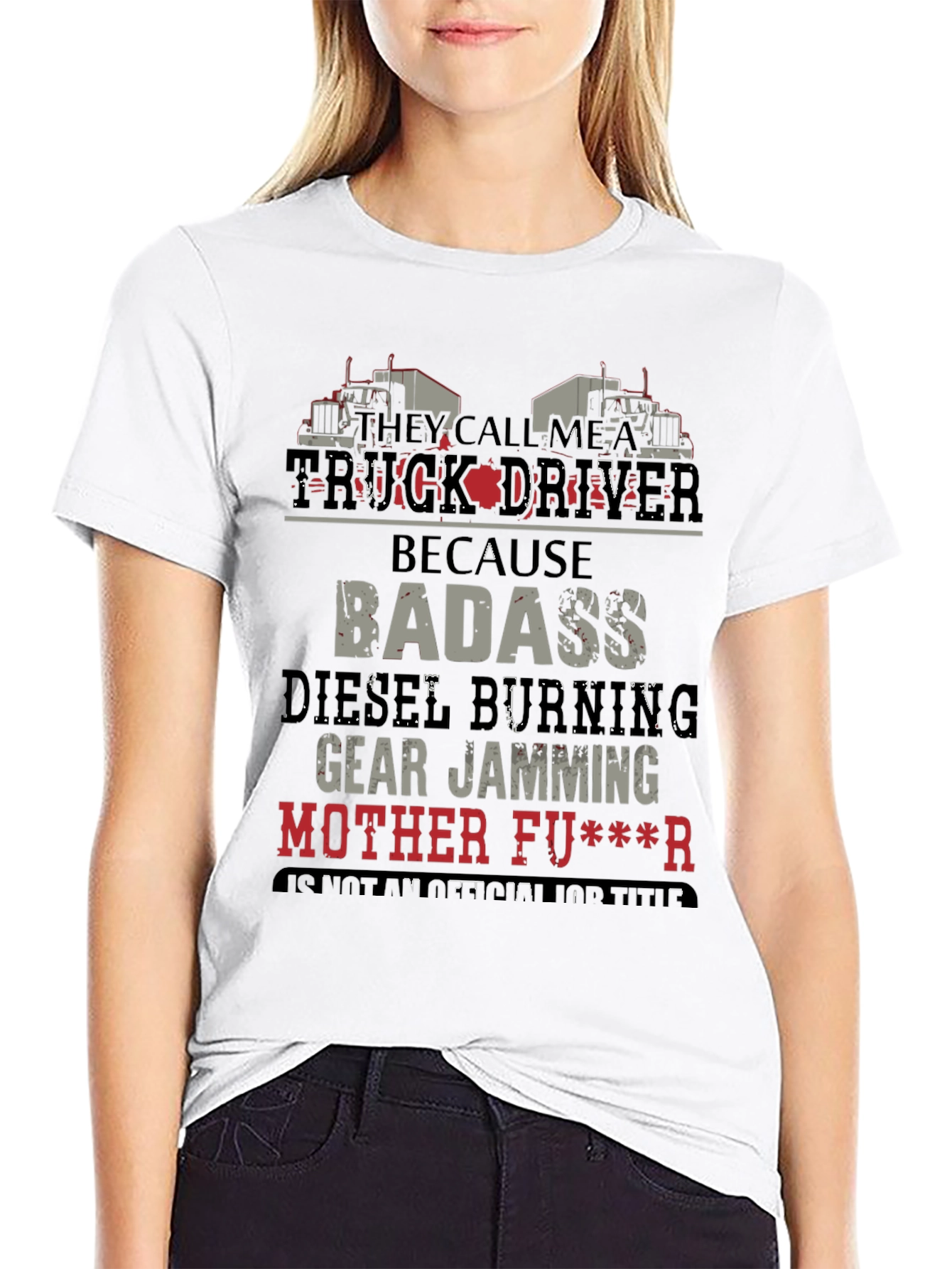 Truck Driver Badass Graphic T-Shirt