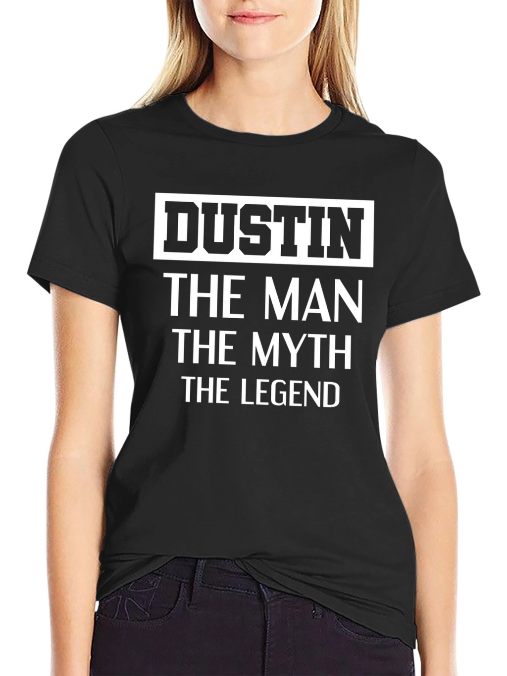 Dustin The Man The Myth The Legend T-Shirt