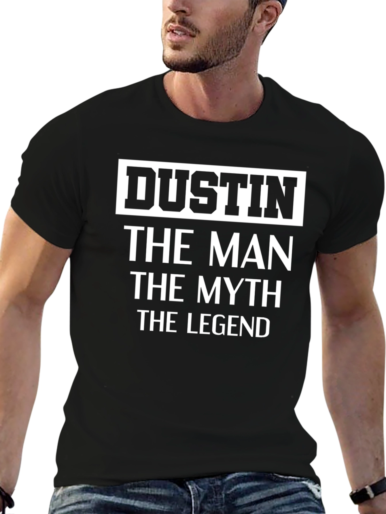 Dustin The Man The Myth The Legend T-Shirt