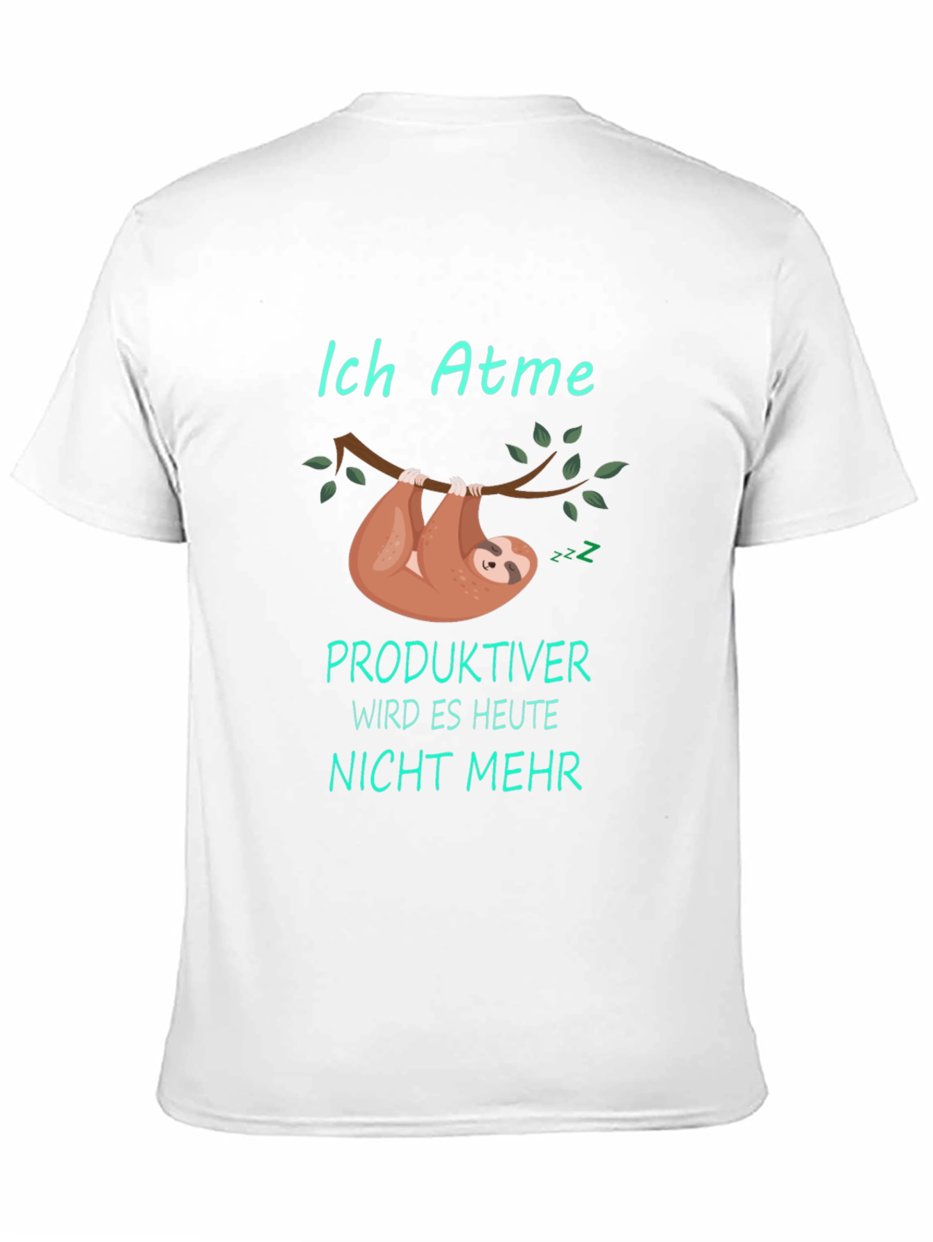 Funny Sloth T-Shirt - Ich Atme