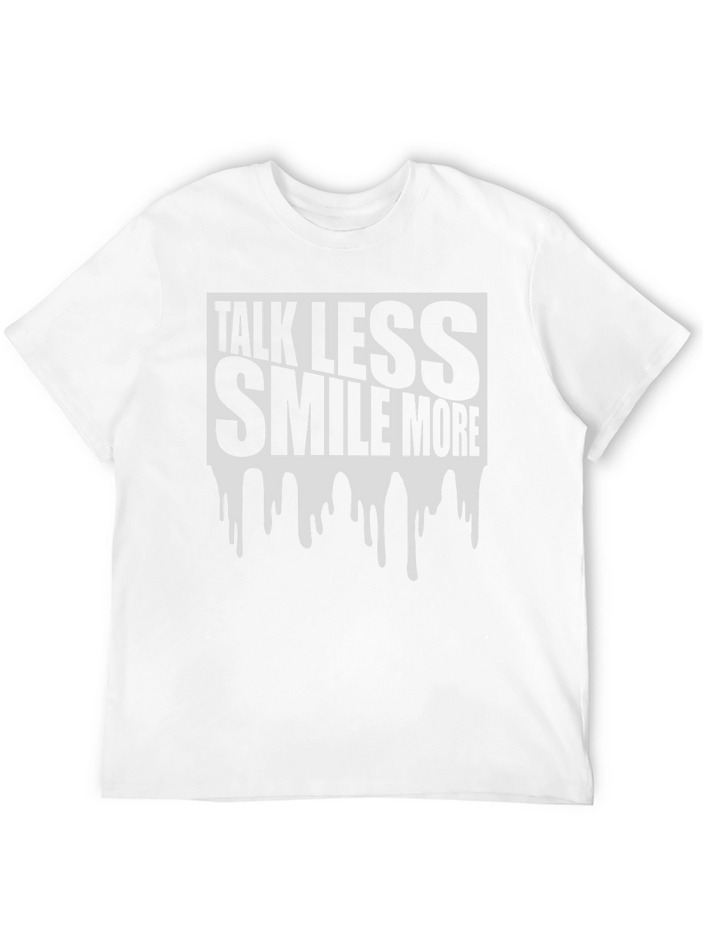 Talk Less Smile More Graphic Tee