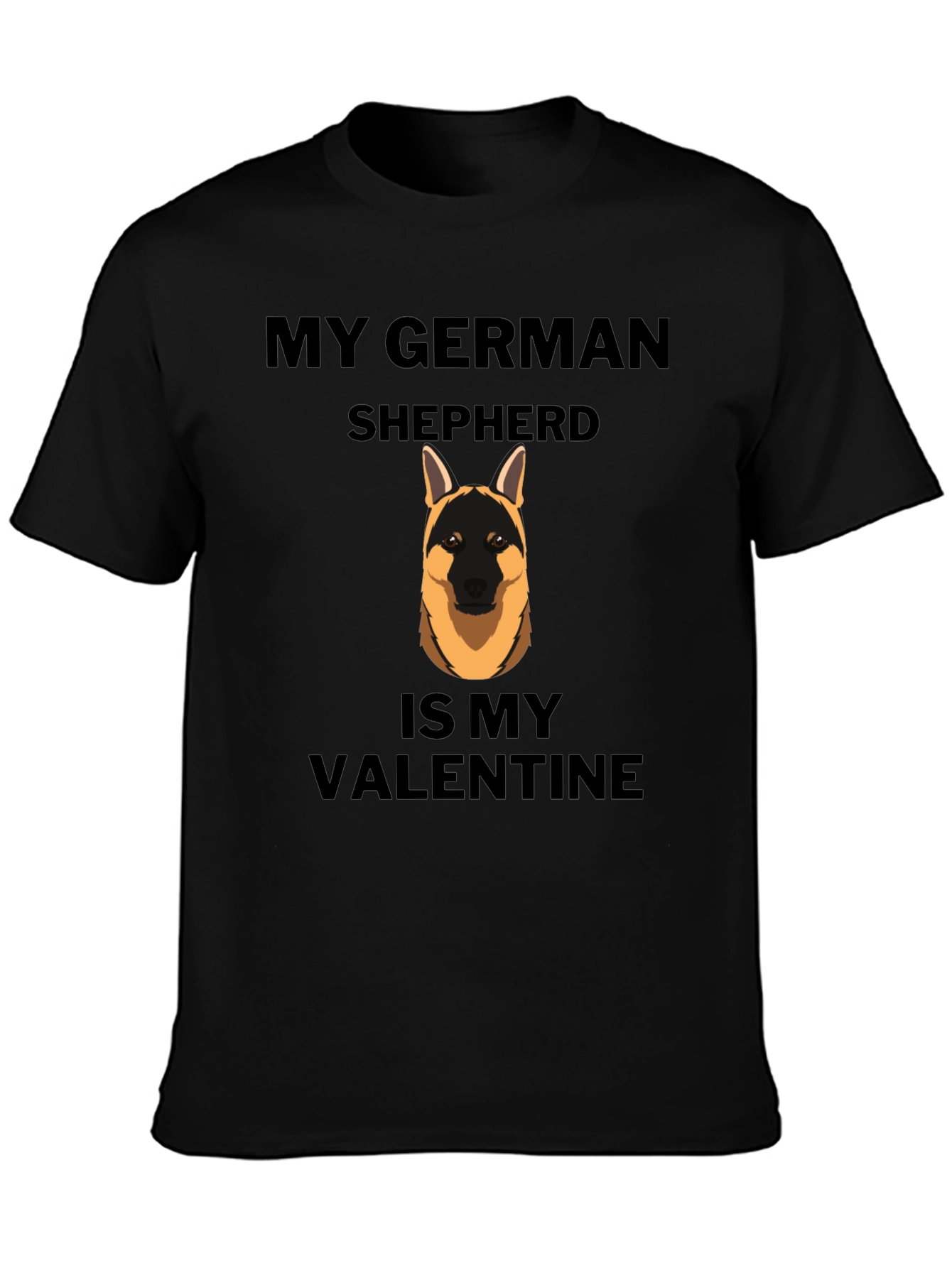 My German Shepherd is My Valentine T-Shirt