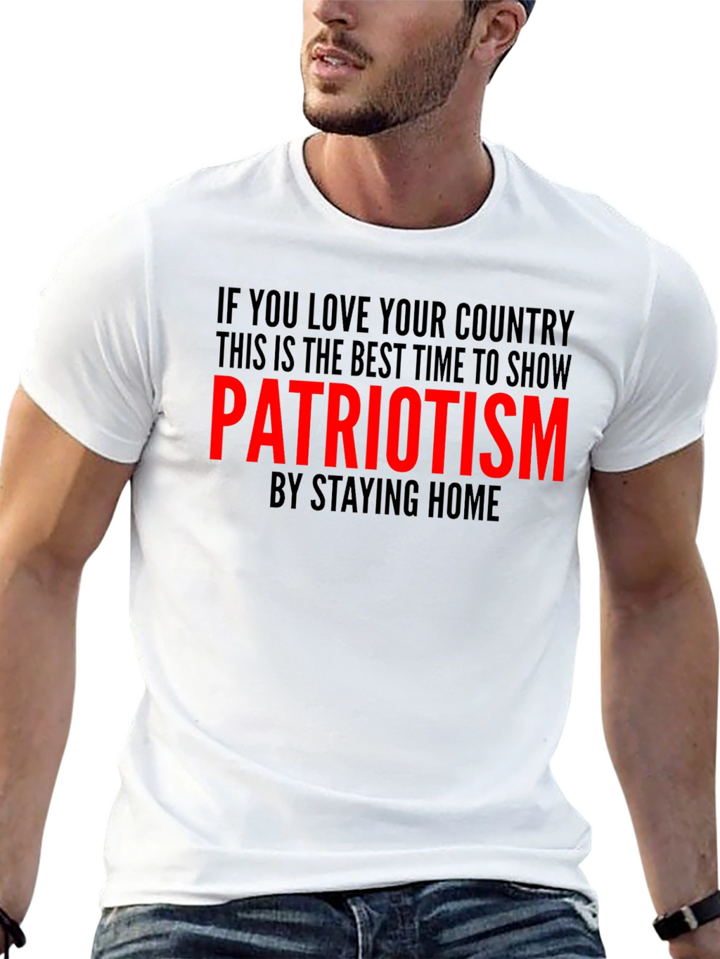 Patriotism Stay Home T-Shirt
