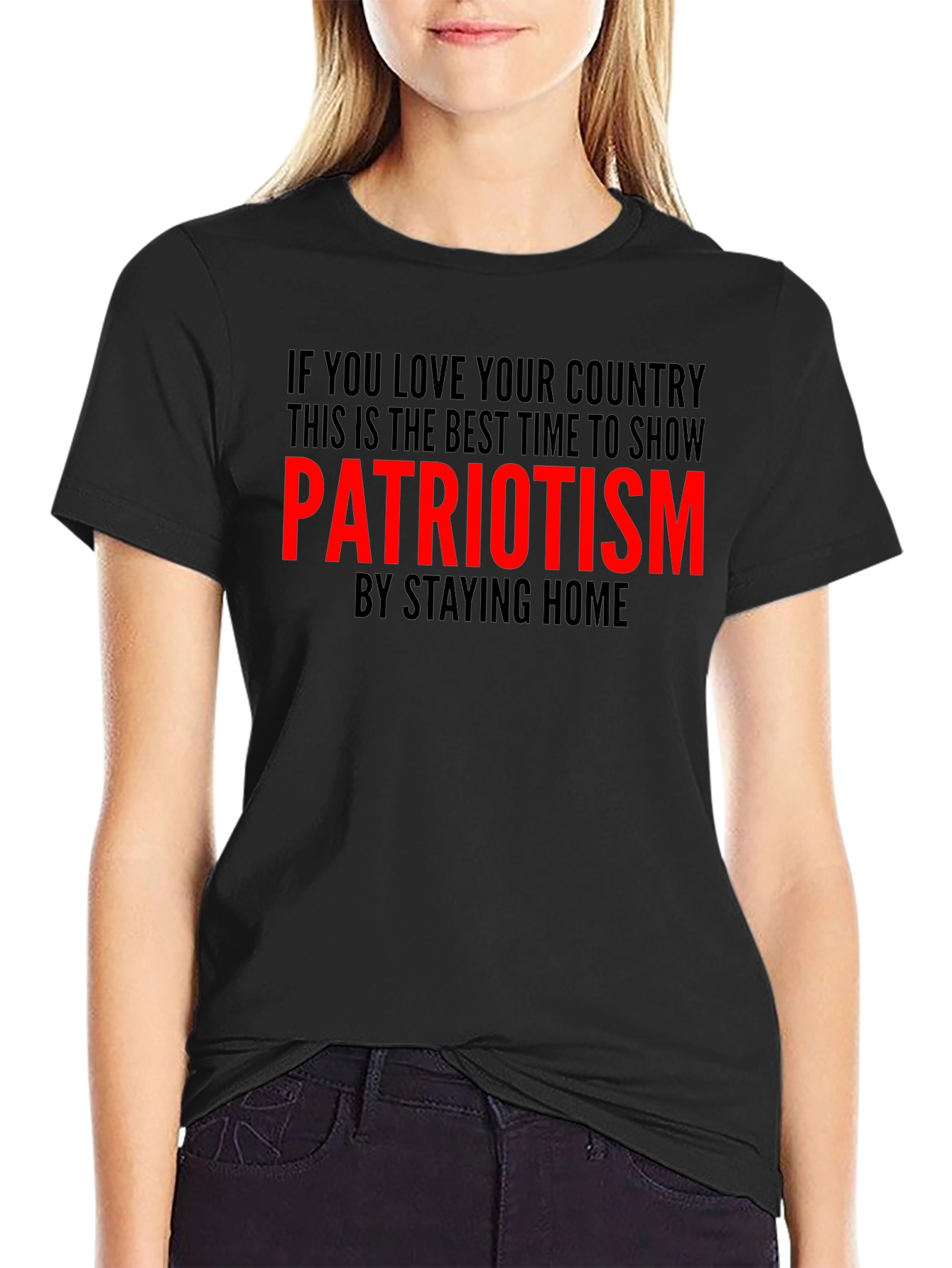 Patriotism Stay Home T-Shirt