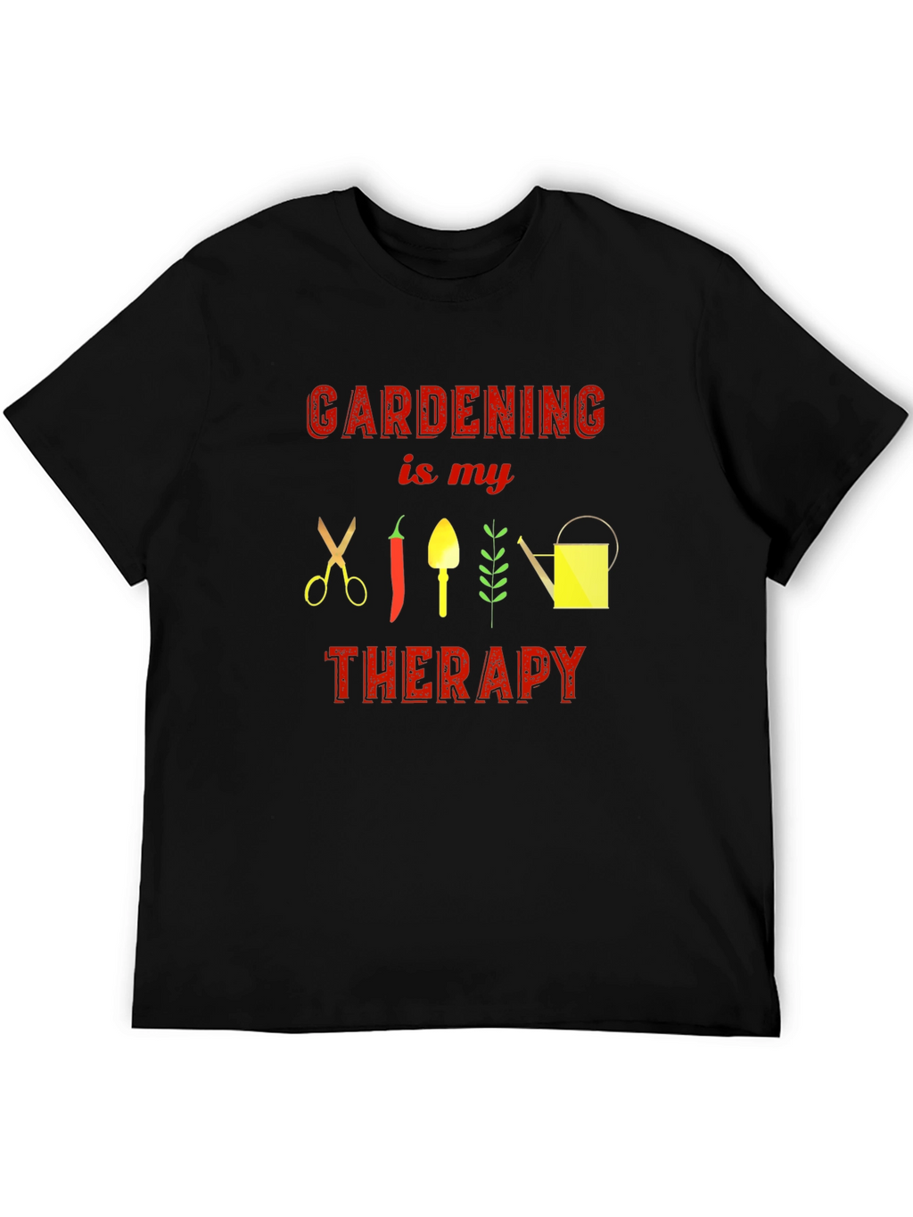 Gardening is my Therapy Graphic Tee