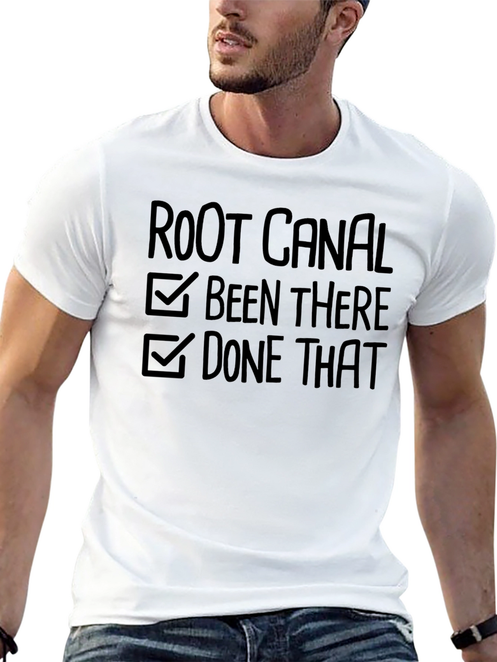 Root Canal: Been There Done That T-Shirt